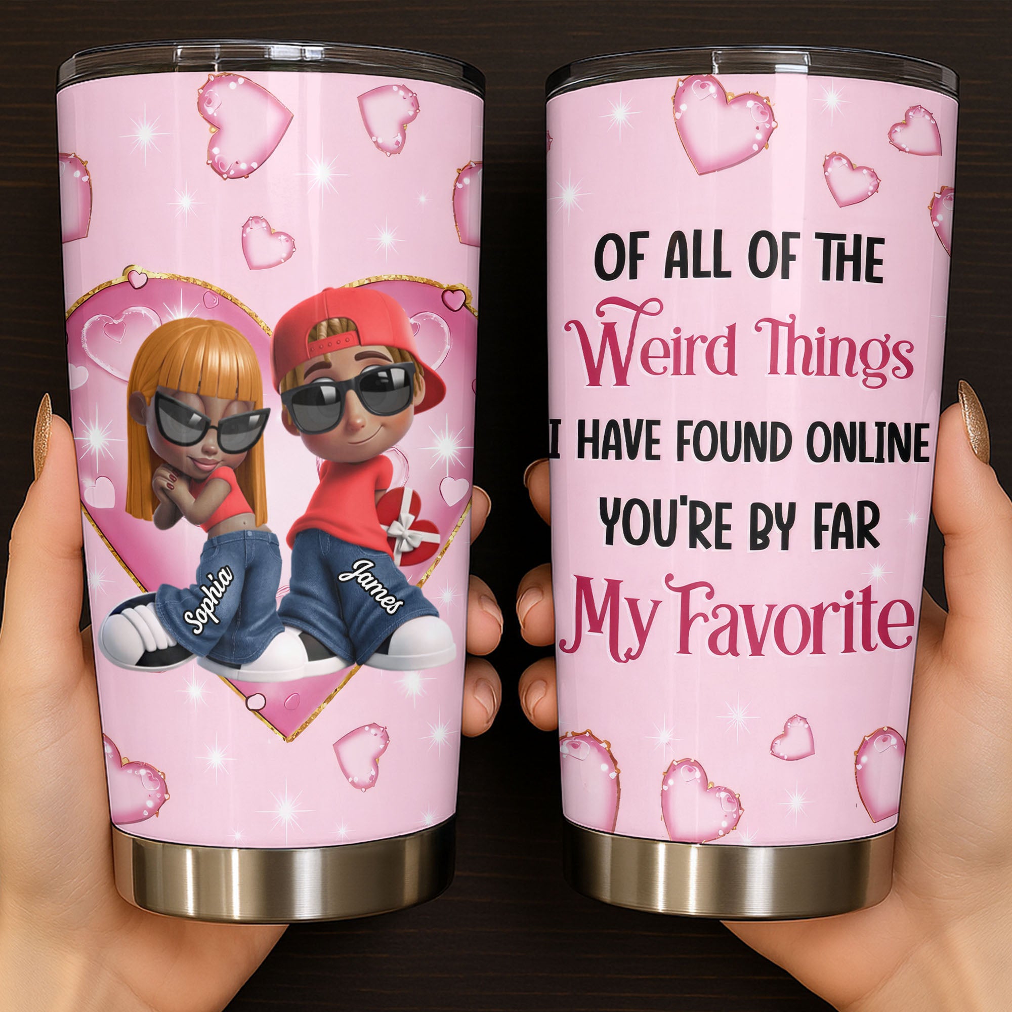 Personalized You're By Far My Favorite Tumbler Unique Gifts For Couples Personalized You're By Far My Favorite Tumbler Unique Gifts For Couples - Image 1