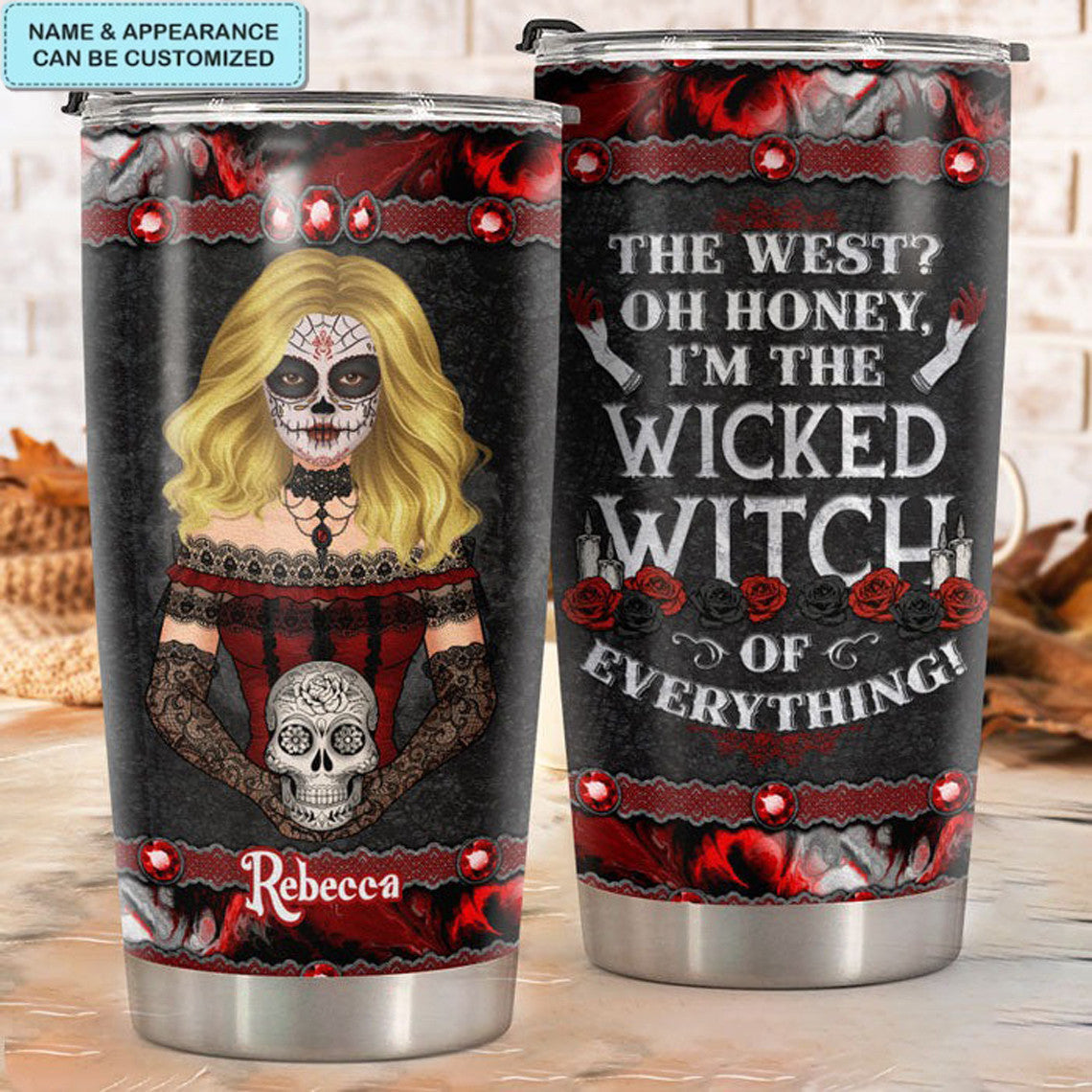 Custom I'm The Wicked Witch Of Everything Tumbler Witch Tumbler Halloween Birthday Gifts - Image 2