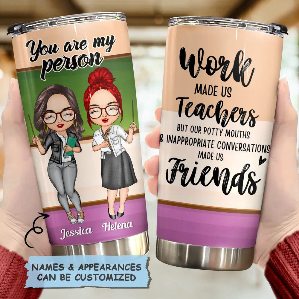 Custom You Are My Person Tumbler Teacher Coffee Tumbler Teacher Appreciation Gifts For Her
