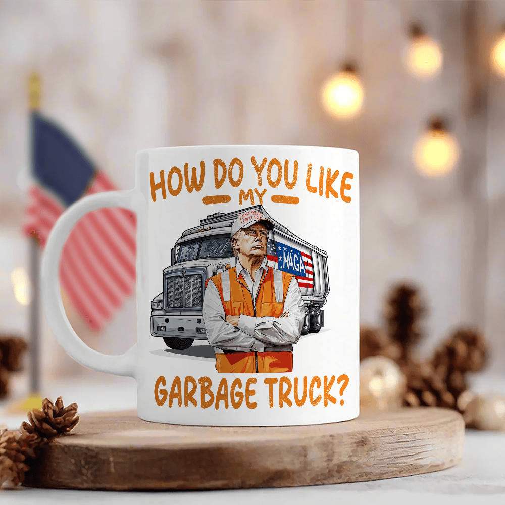 How Do You Like Garbage Truck Trump 47 Mug Patriotic Mug MAGA Mug Gifts For Trump Lovers - Image 2