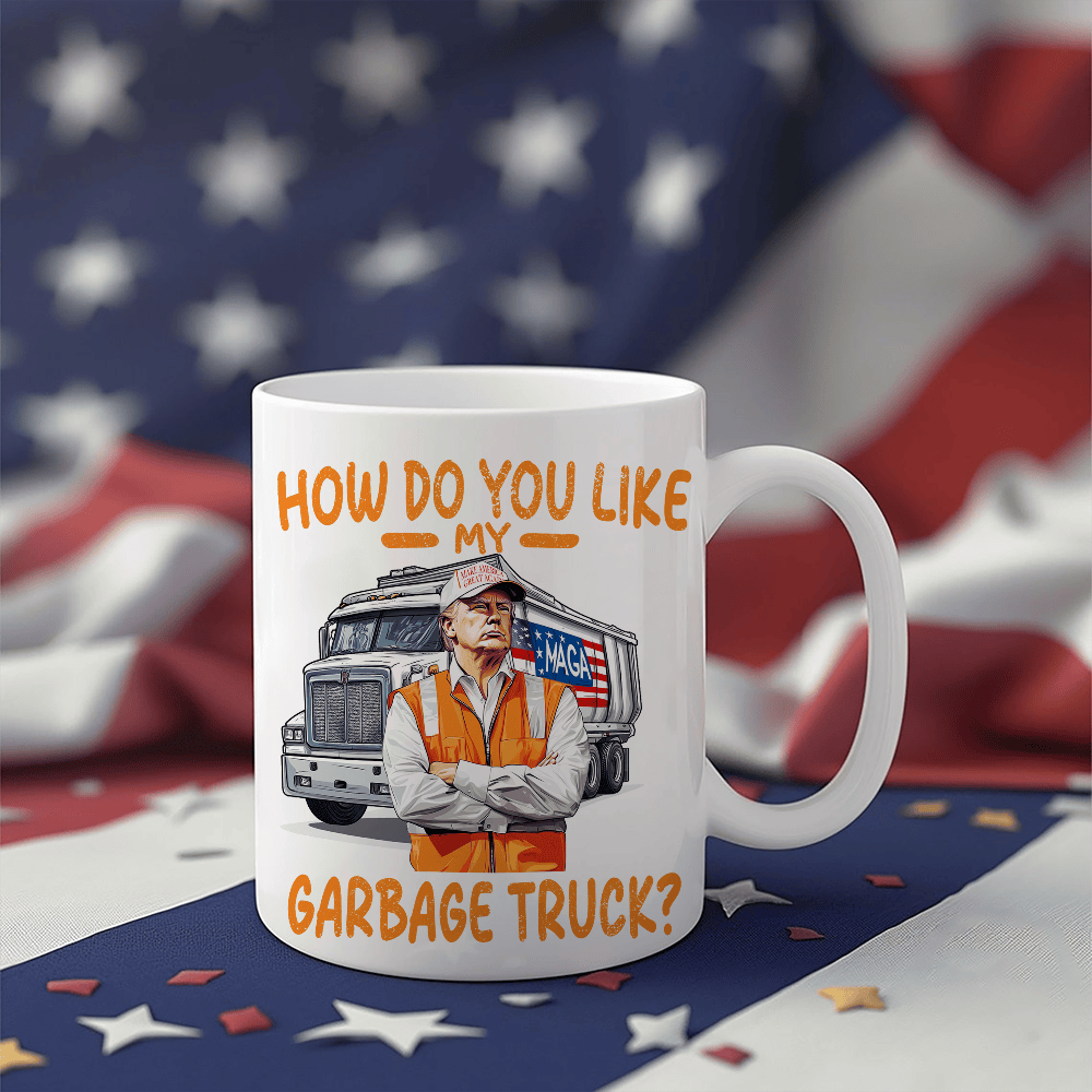 How Do You Like Garbage Truck Trump 47 Mug Patriotic Mug MAGA Mug Gifts For Trump Lovers - Image 3