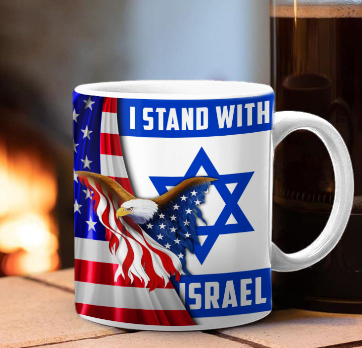 I Stand With Israel Mug Eagle American And Israeli Flag Mug Support Pro Israel Strong