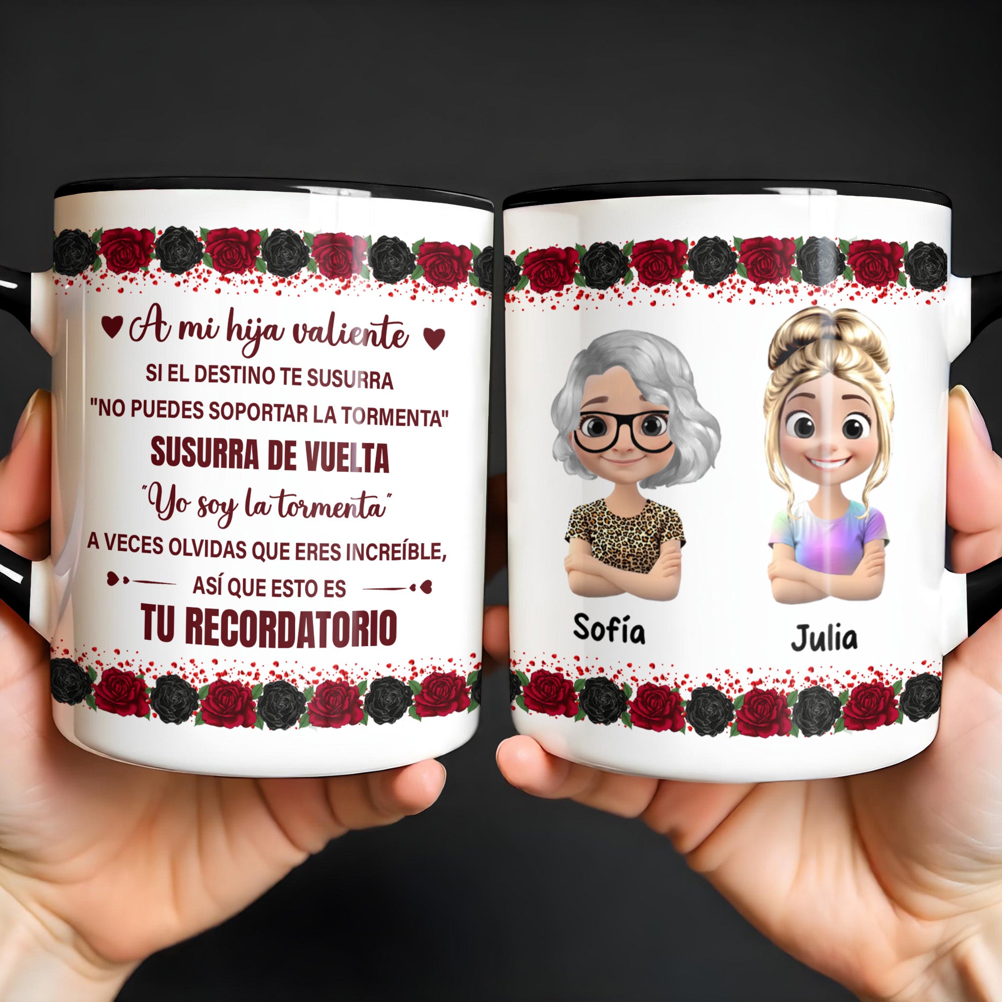 Personalized A Mi Hija Valiente Roses Accent Mug Best Gifts For Daughters - Image 2