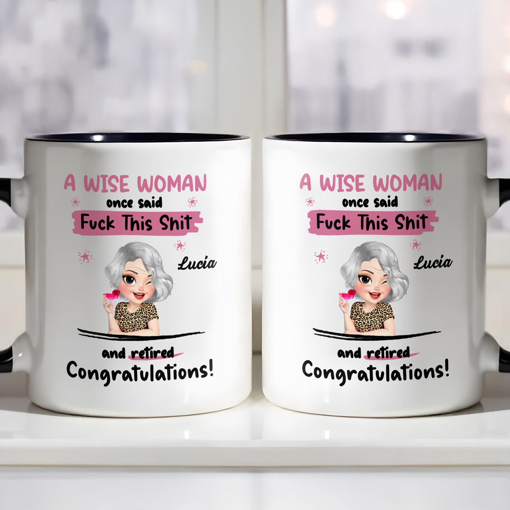 Personalized A Wise Woman Once Said Congratulations Retiree Accent Mug Funny Retirement Gifts