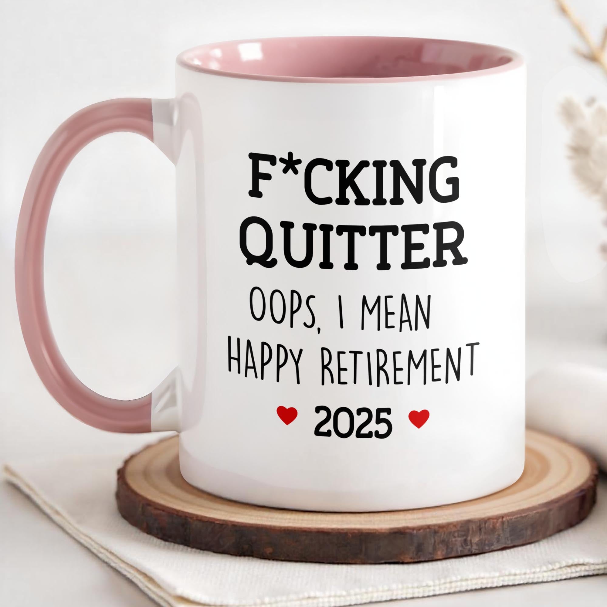 Personalized Fcking Quitter Oops I Mean Happy Retirement Accent Mug Funny Retirement Gifts - Image 3