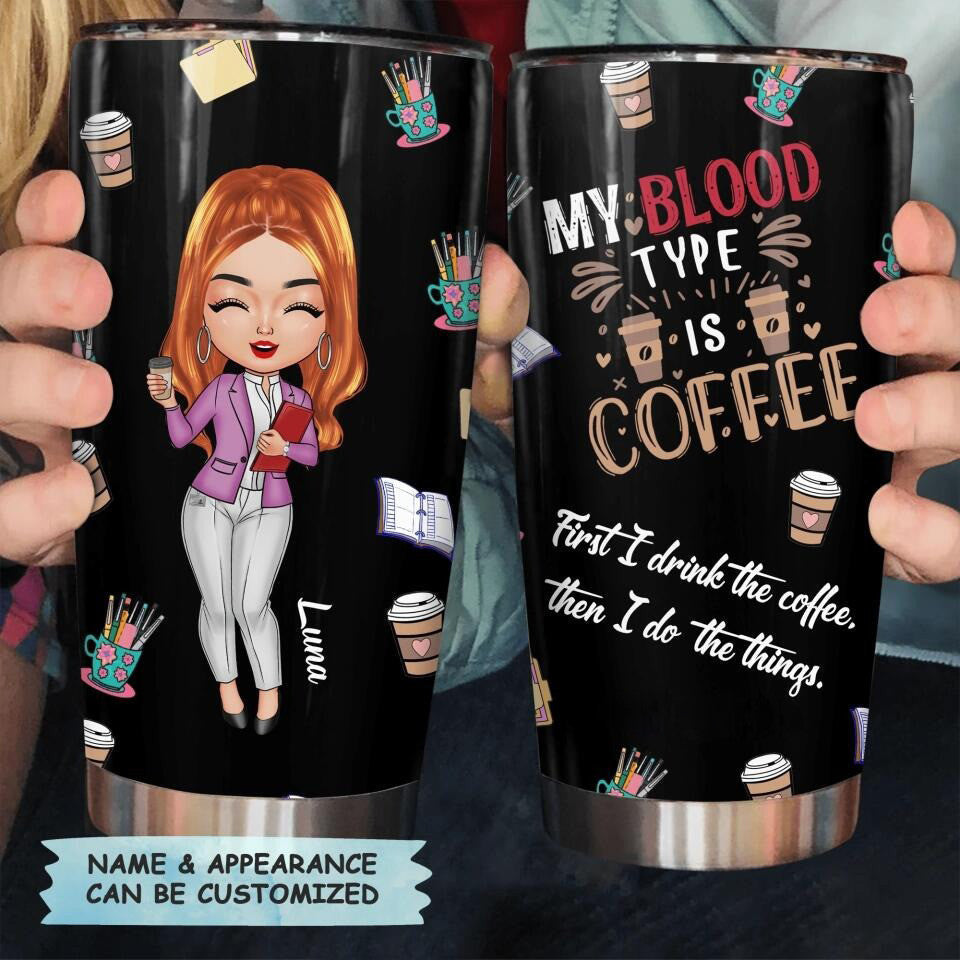 Personalized First I Drink Coffee Then I Do The Things Tumbler Cute Gifts For Coffee Lovers