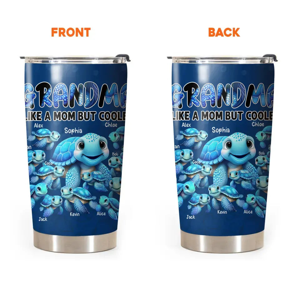 Personalized Grandma Like A Mom But Cooler Turtles with Kid Names Tumbler Printed HTHHN1107 - Image 2