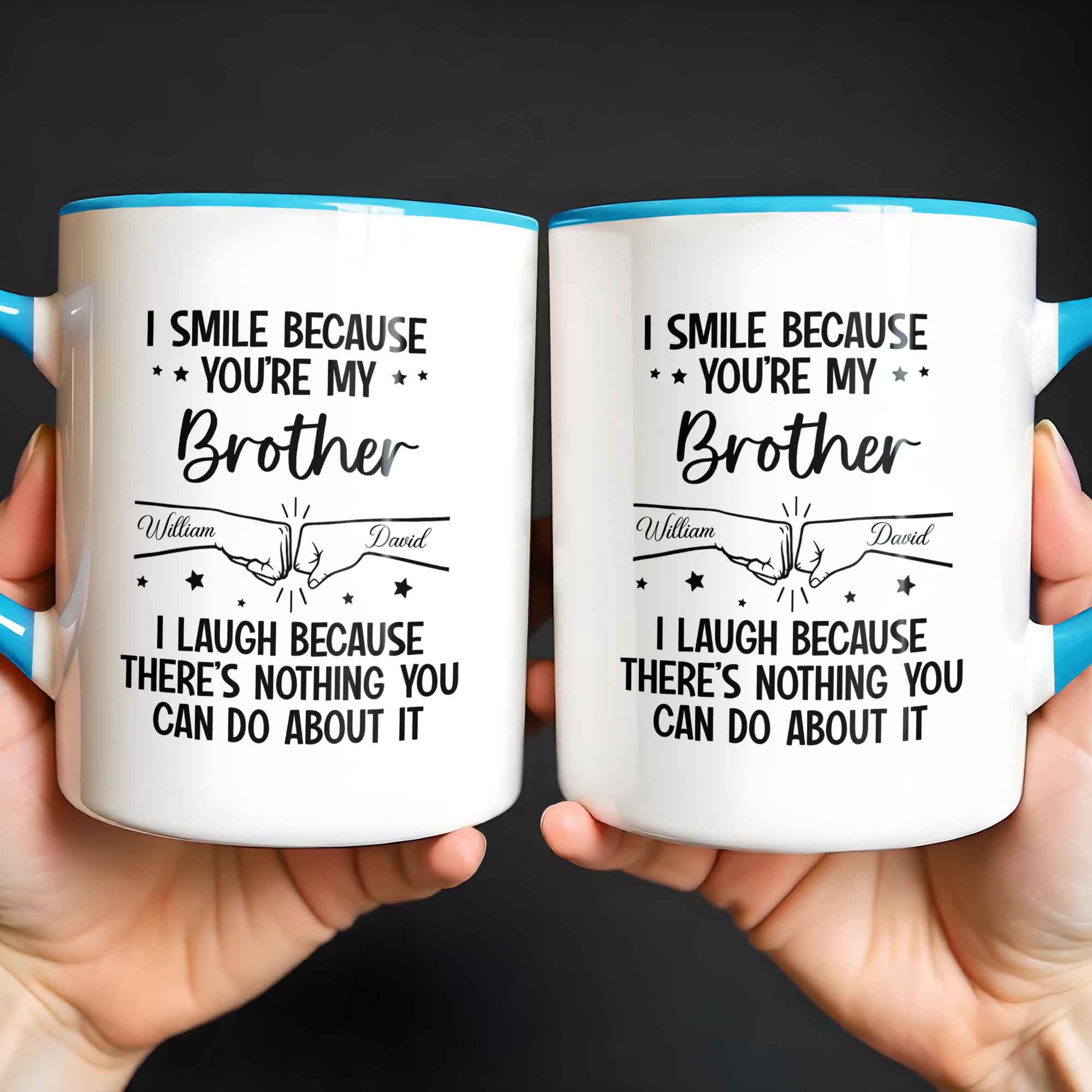 Personalized I Smile Because You're My Brother Accent Mug Birthday Gifts For Brothers - Image 5