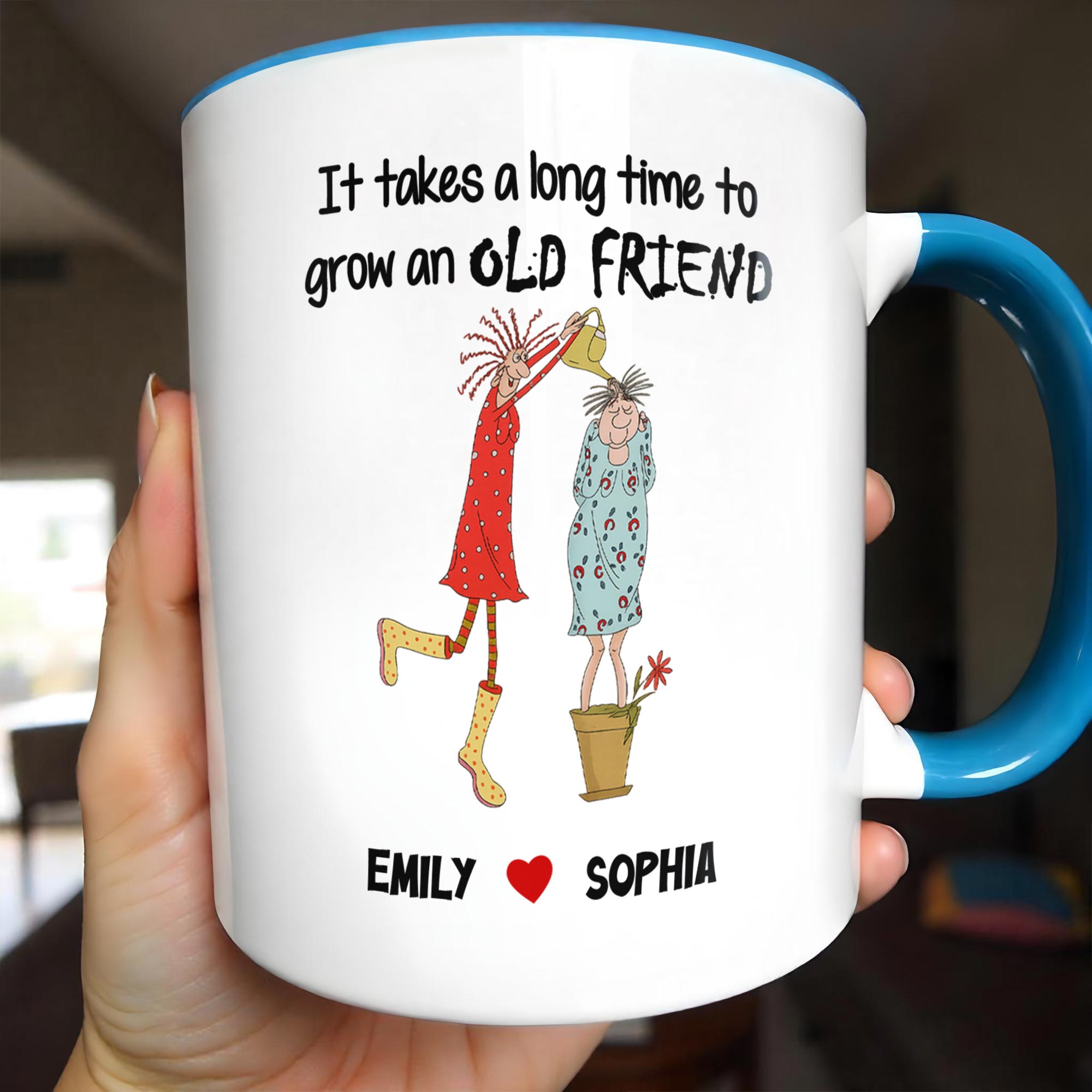 Personalized It Takes A Long Time To Grow An Old Friend Accent Mug Present For Besties - Image 2