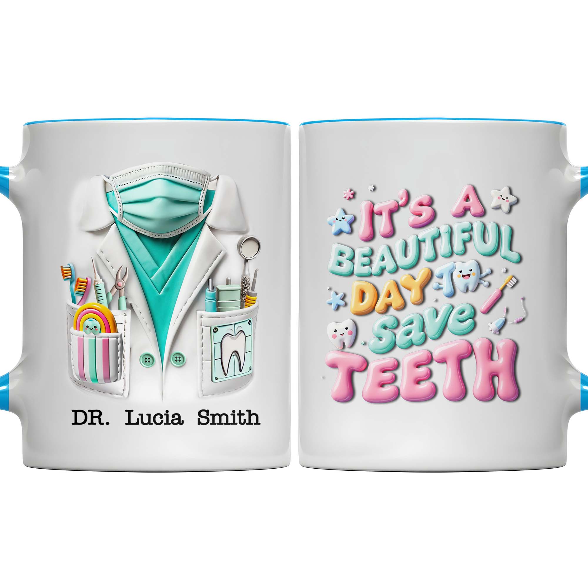 Personalized It's A Beautiful Day Save Teeth Accent Mug Gifts For Dentist - Image 5