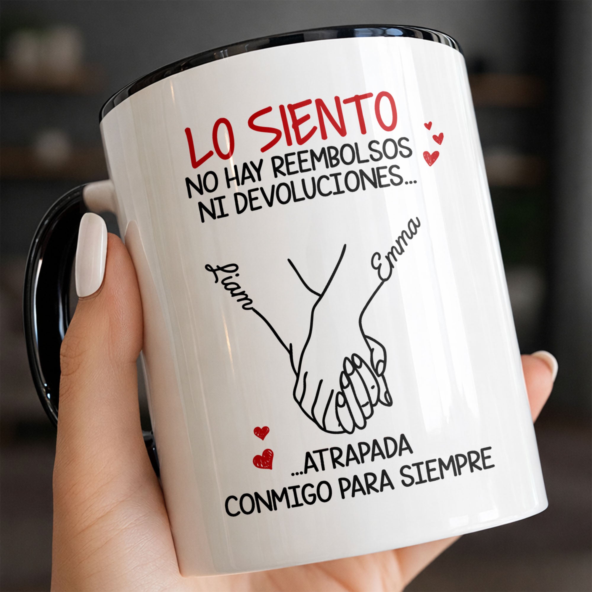 Personalized Lo Siento No Hay Reembolsos Holding Hands Accent Mug Gifts For Couples - Image 3