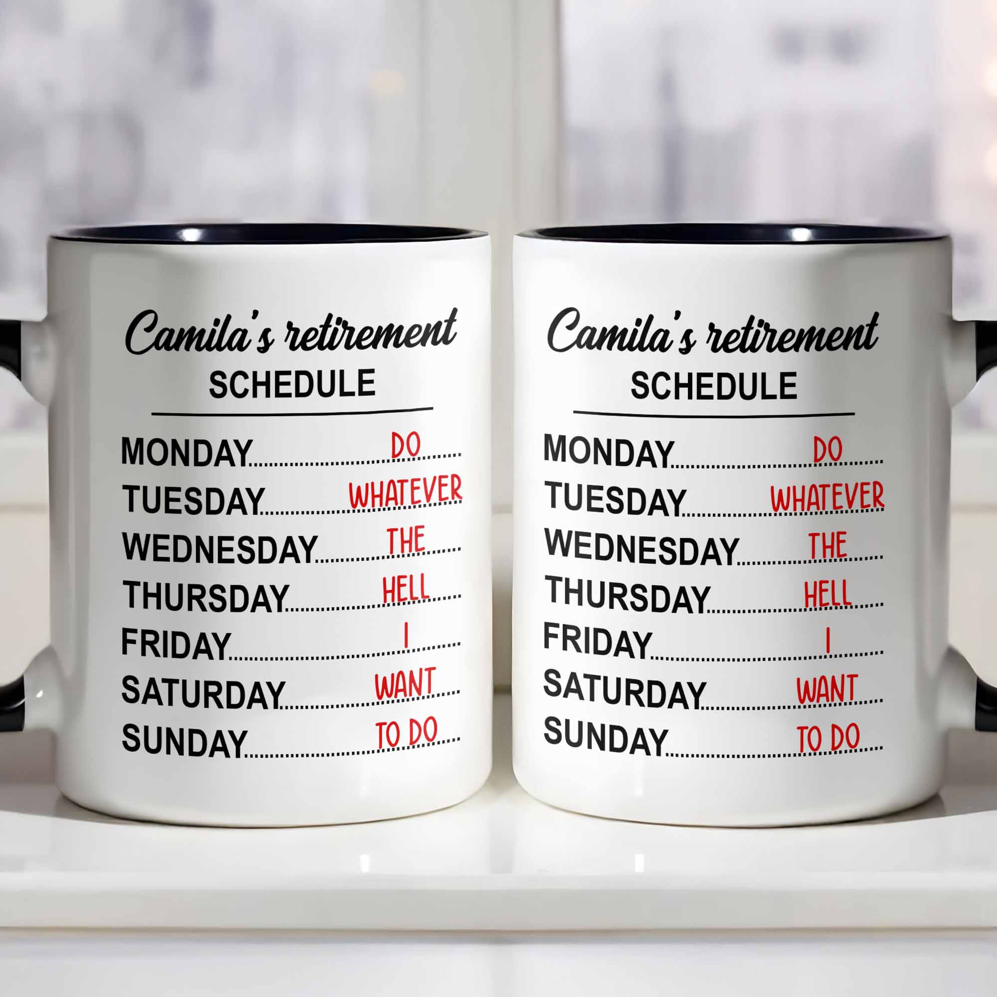 Personalized My Retirement Schedule Do Whatever The Hell I Want To Do Accent Mug Gifts For Mom