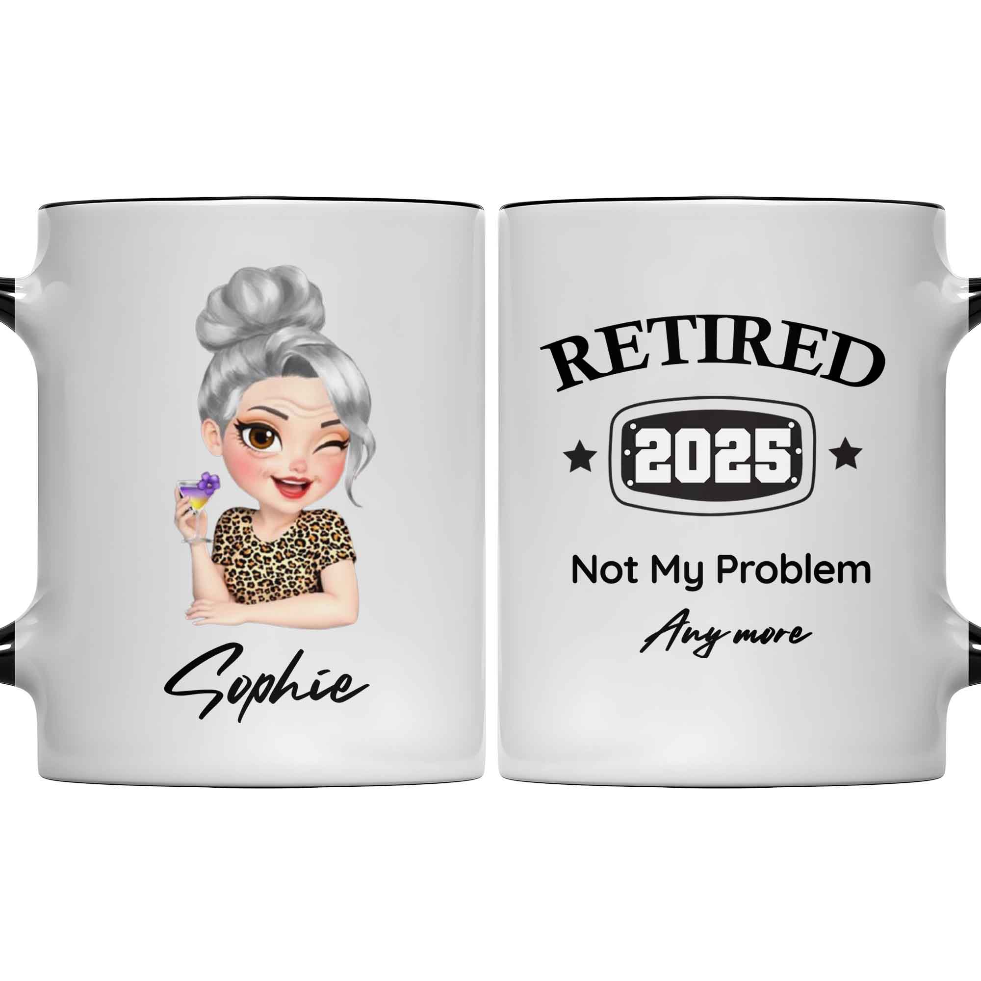 Personalized Retired Not My Problem Anymore Accent Mug Retirement Gift Ideas For Her - Image 6