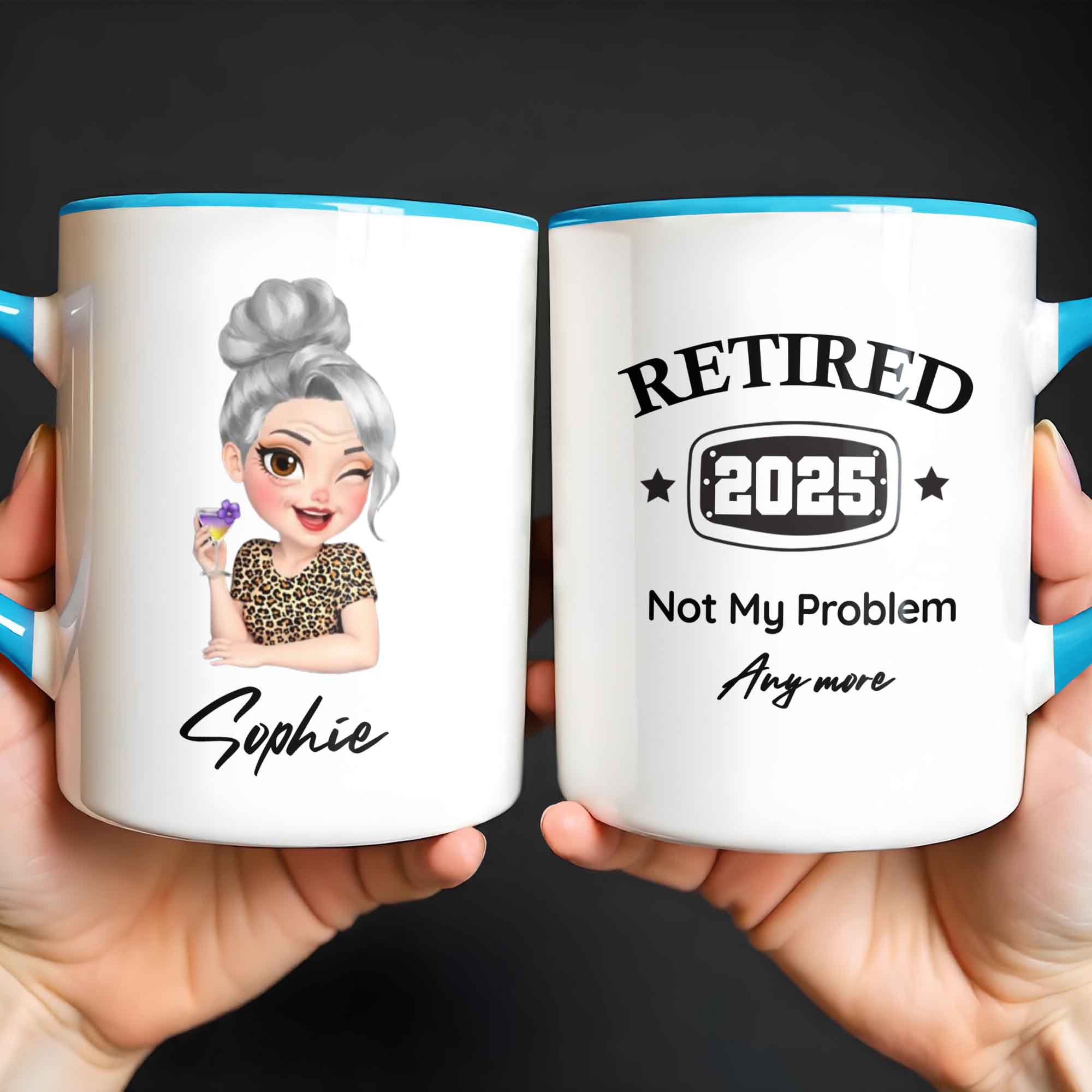 Personalized Retired Not My Problem Anymore Accent Mug Retirement Gift Ideas For Her - Image 2