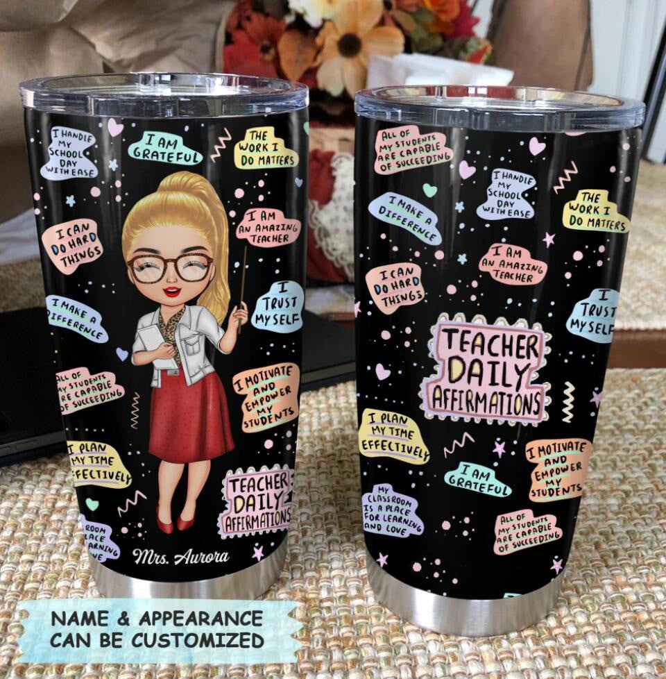 Personalized Teacher Daily Affirmations Tumbler Teacher Tumbler Cups Cute Gifts For Her - Image 8