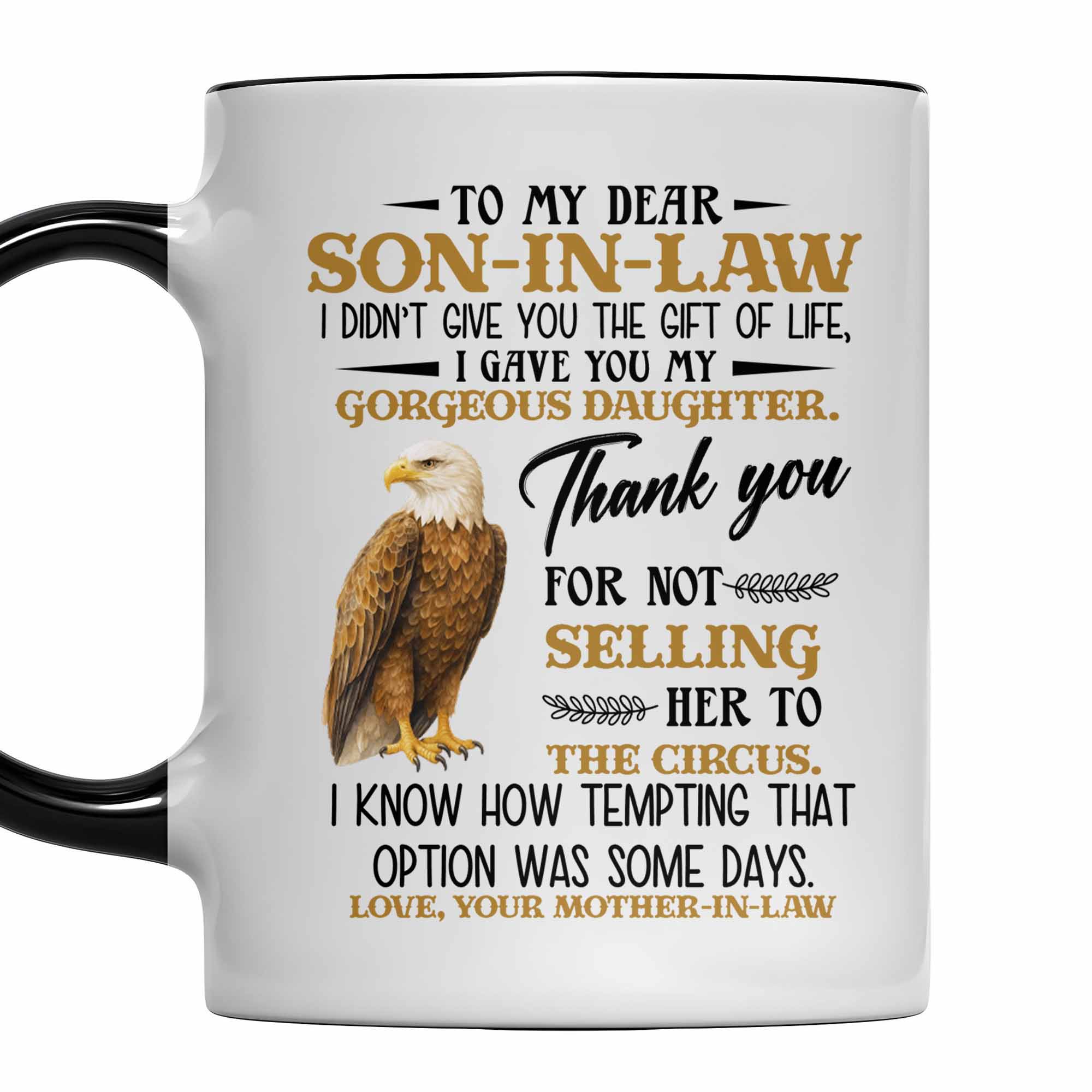 Personalized Thank You For Not Selling Her To The Circus Accent Mug Gifts For Son In Law - Image 2