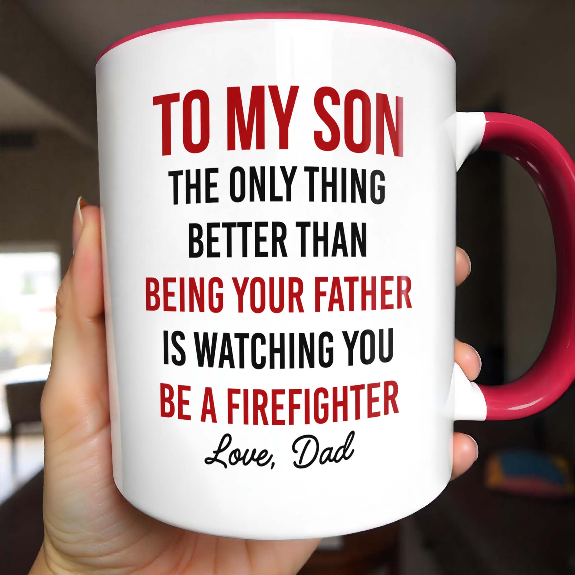 Personalized Watching You Be A Firefighter Accent Mug Best Gifts For Firefighter - Image 4