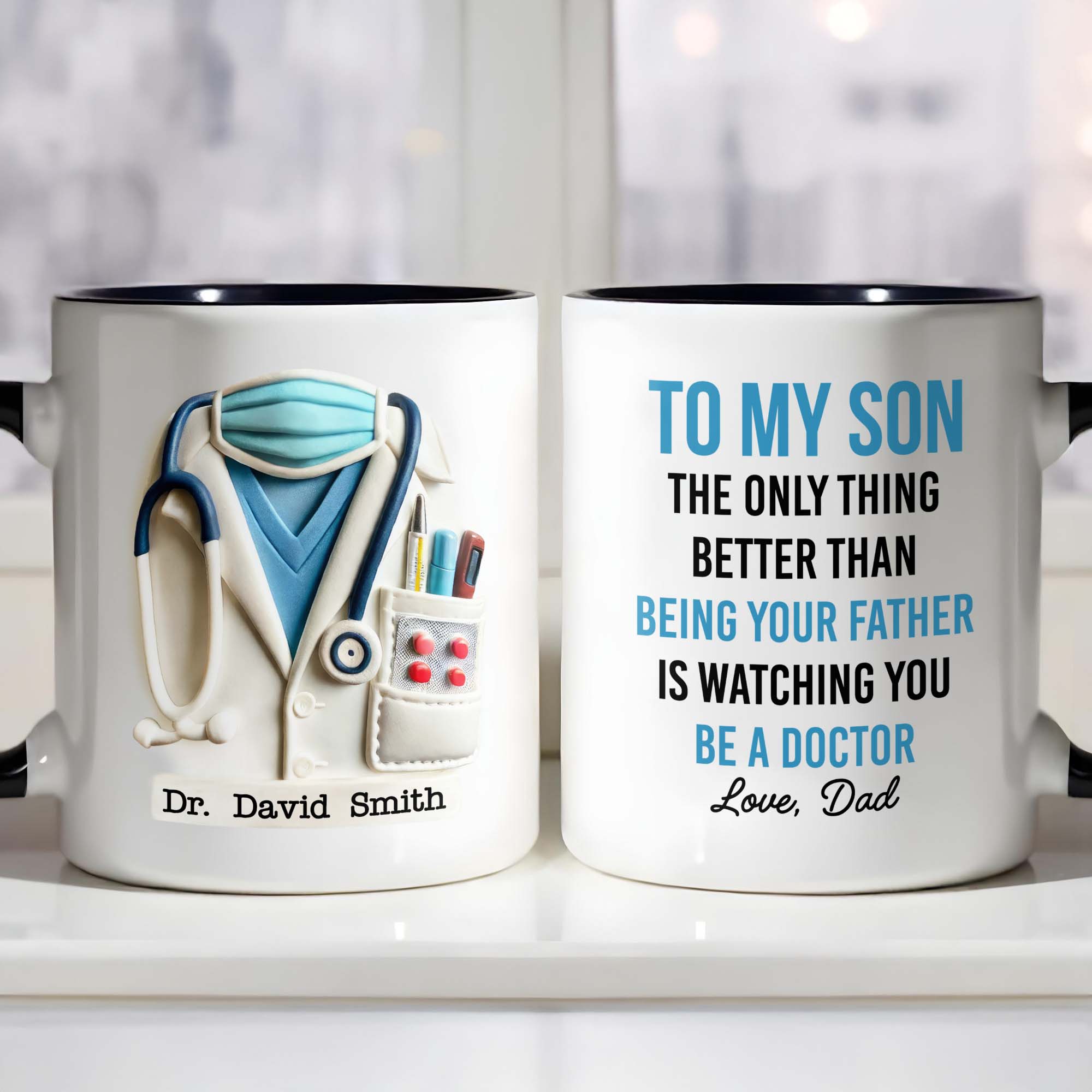 Personalized Watching You Being A Doctor Accent Mug Gifts For Son
