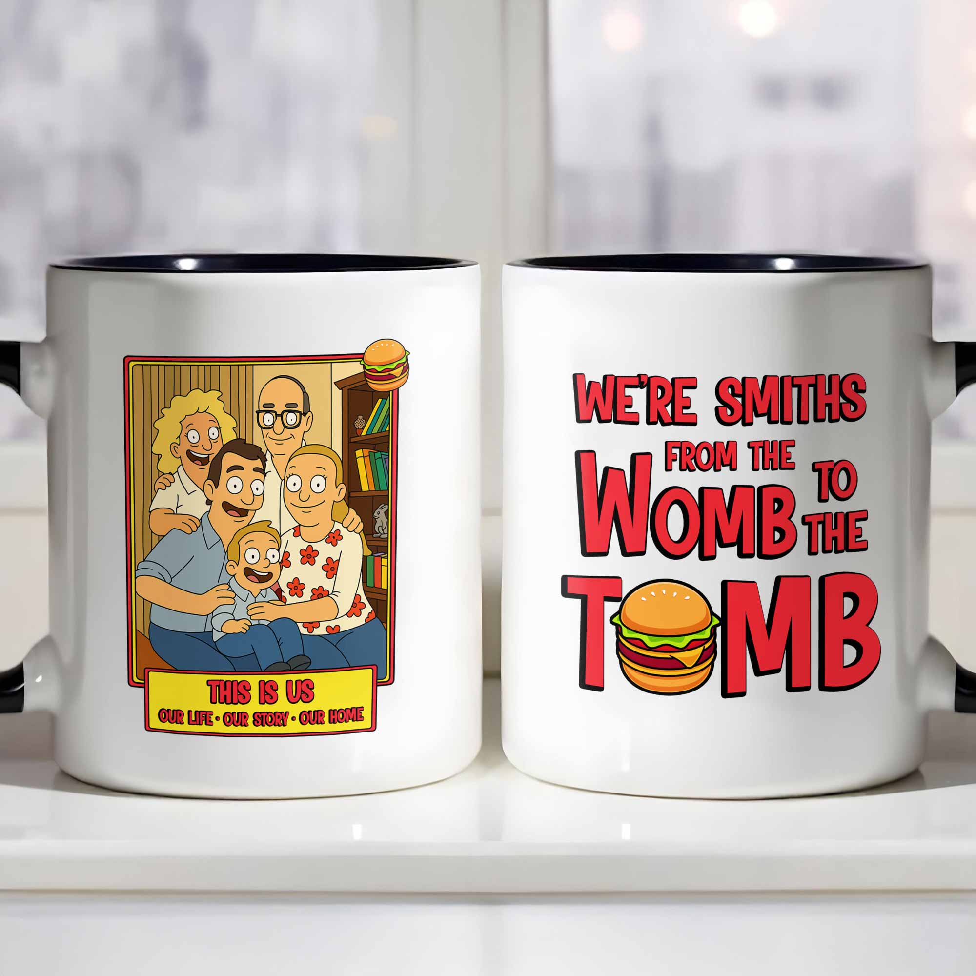 Personalized We're Smiths From The Womb To The Tomb Accent Mug Unique Gifts For Family