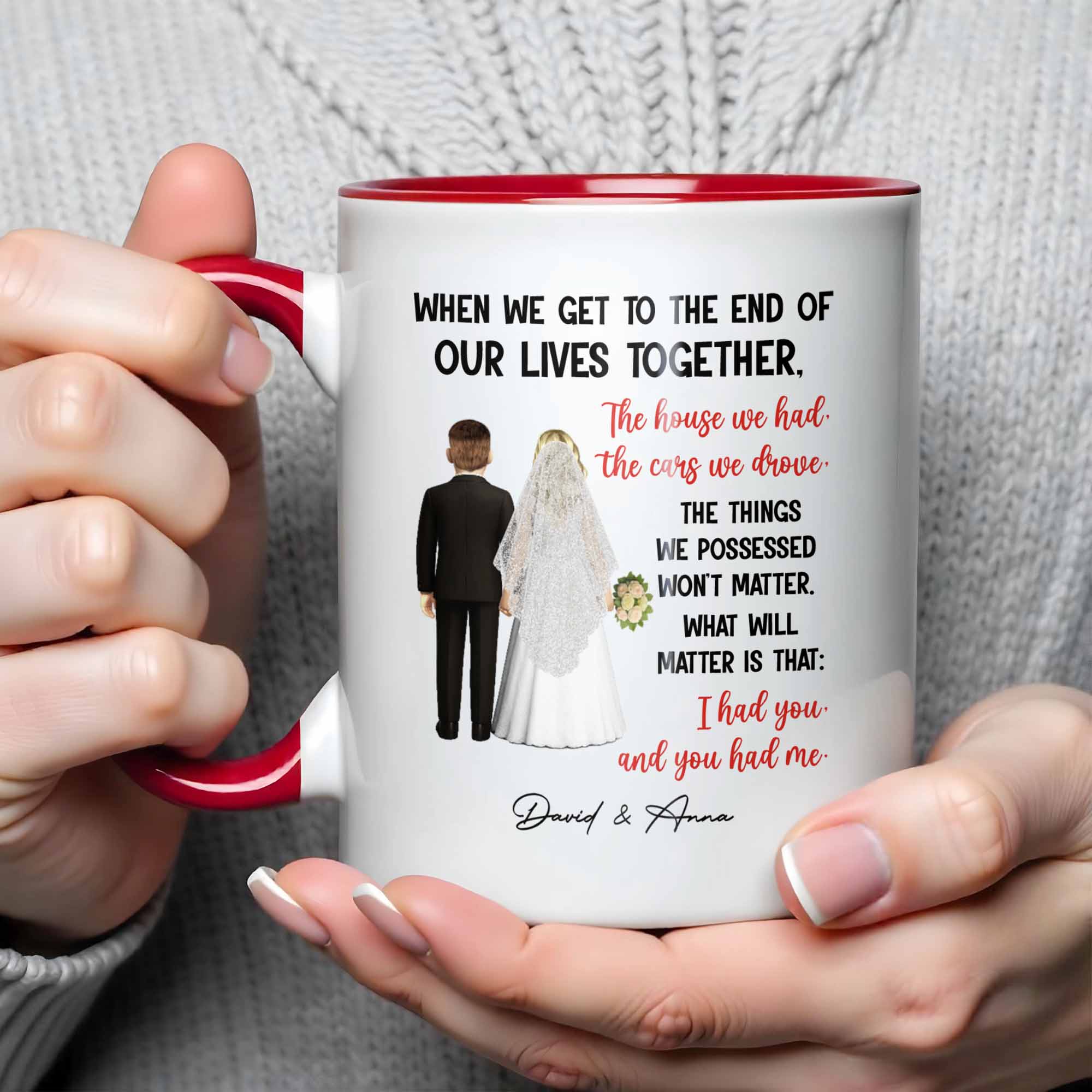 Personalized When We Get To The End Of Our Lives Together Accent Mug Gifts For Married Couples - Image 4