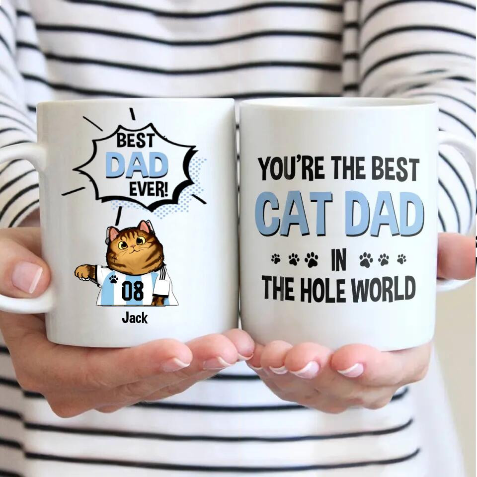 Personalized You're The Best Cat Dad In The Hole World White Mug Printed PNDT2012 - Image 2