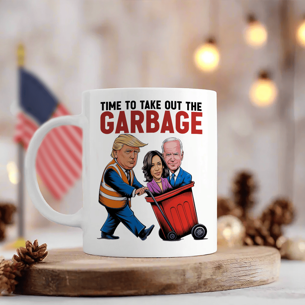 Time To Take Out The Garbage Trump 2024 Mug Patriotic Mug Gifts For Trump Fan - Image 5
