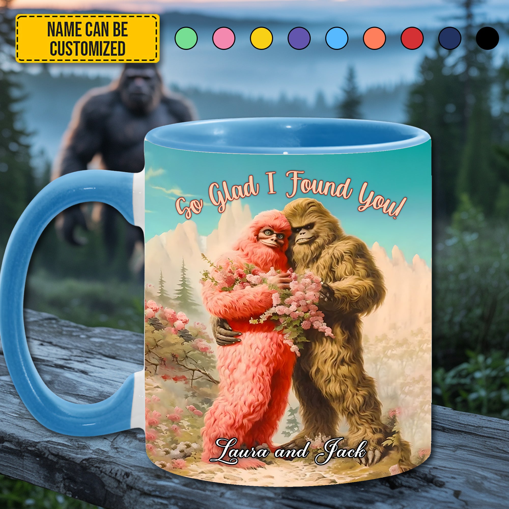 BigFoot Lovers Anniversary Personalized Bigfoot Accent Mug! So Glad I Found You Bigfoot Gifts Items To Buy - Image 2