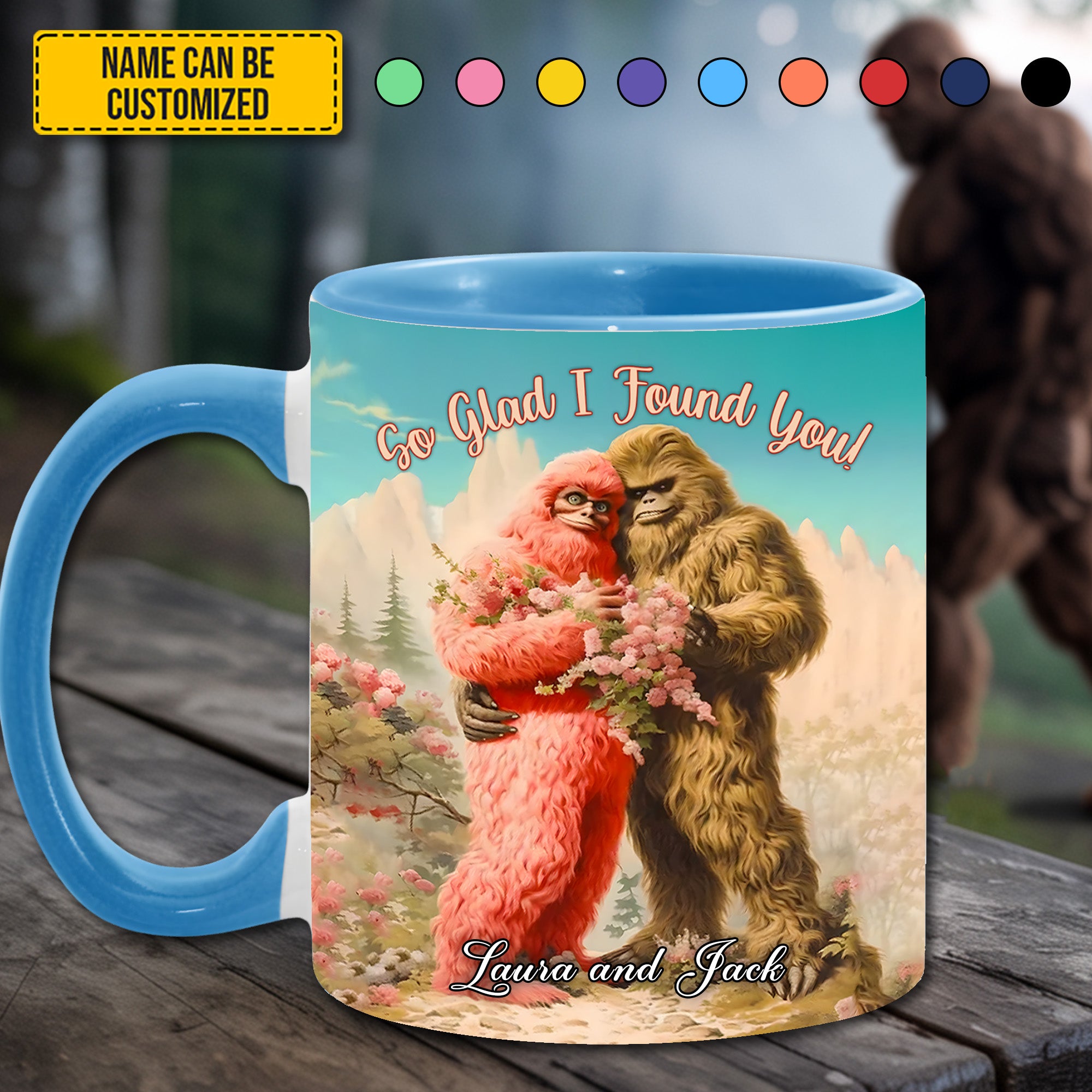 BigFoot Lovers Anniversary Personalized Bigfoot Accent Mug! So Glad I Found You Bigfoot Gifts Items To Buy - Image 4