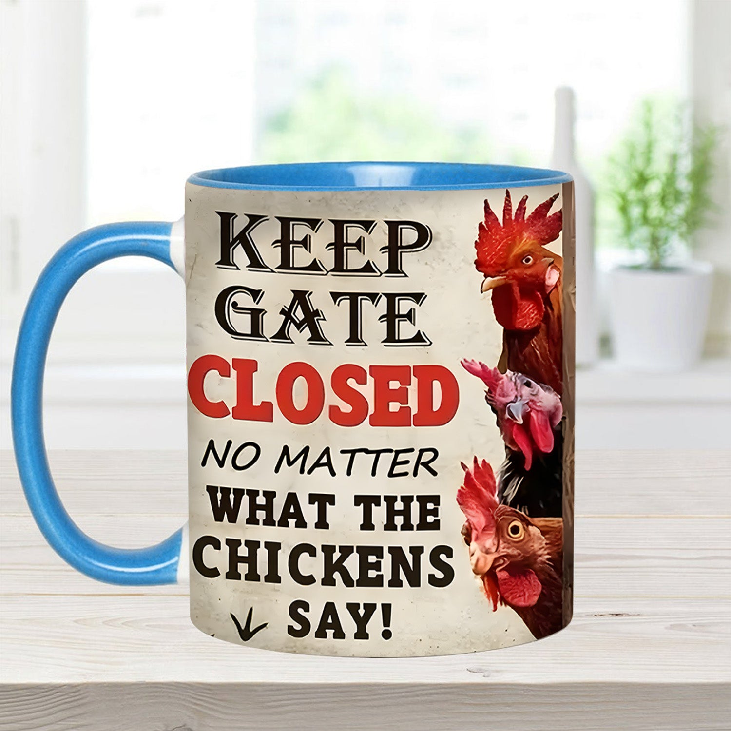 Chicken Accent Mug Keep The Gate Closed Presents For Chicken Owners - Image 5