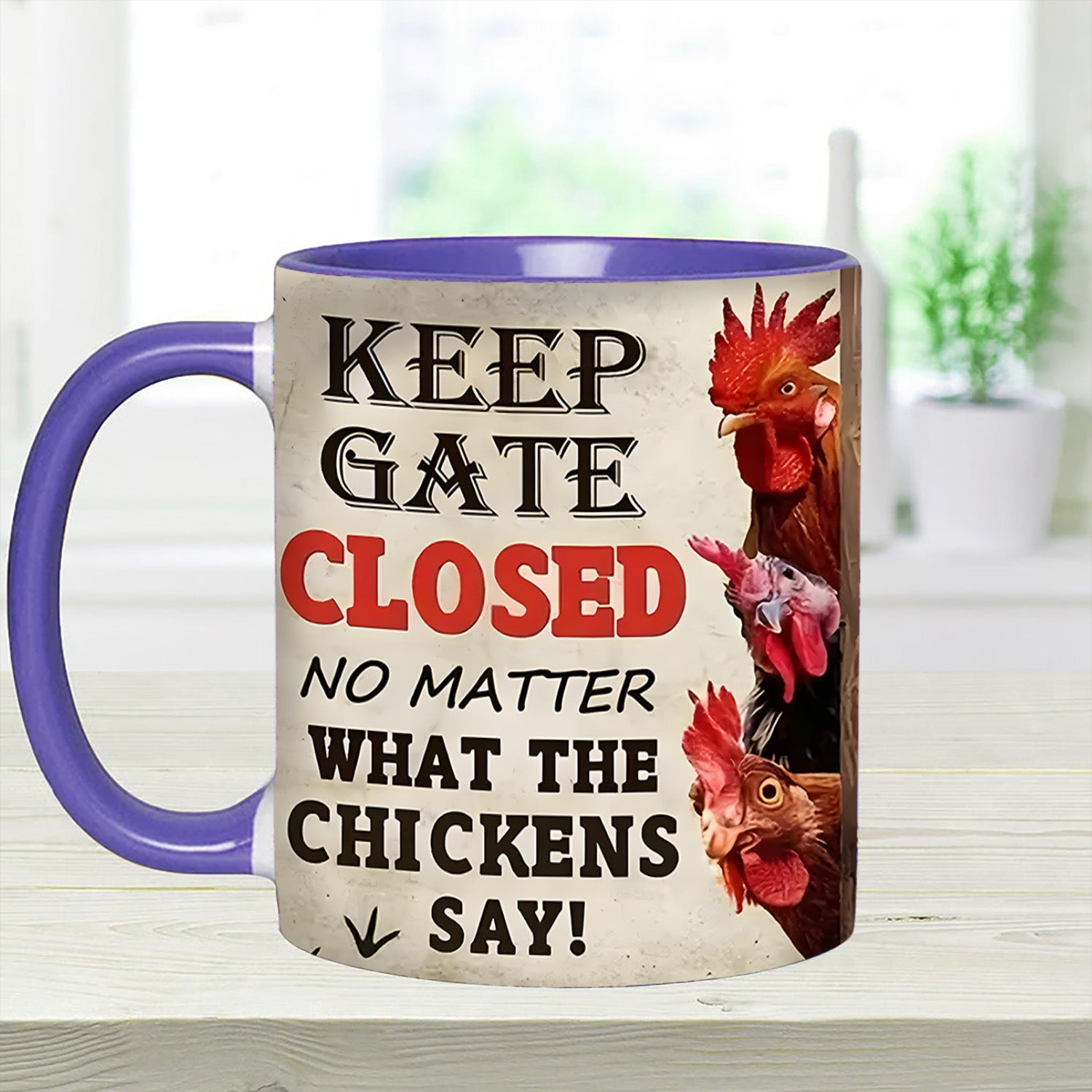 Chicken Accent Mug Keep The Gate Closed Presents For Chicken Owners - Image 9