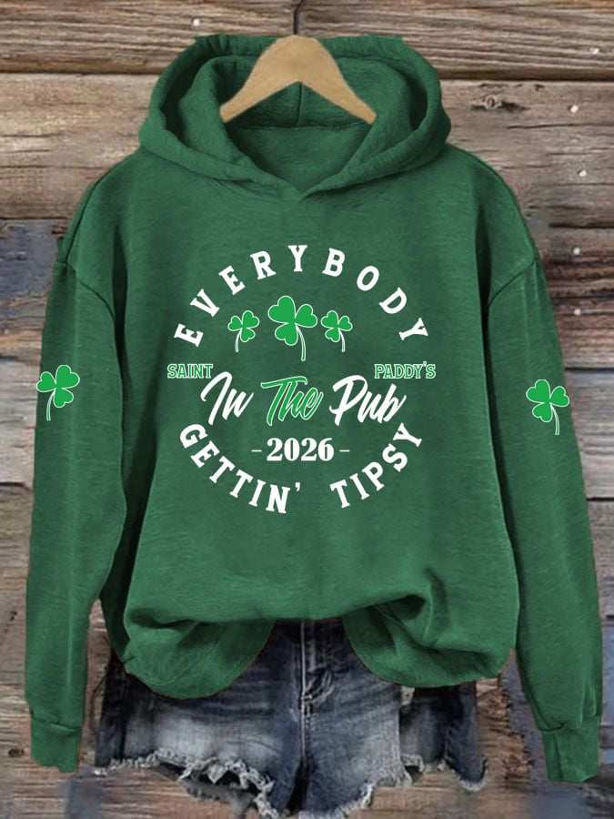 Everybody In The Pub Gettin Tipsy Hoodie Irish Pride St Patricks Clothes Green Irish Gifts