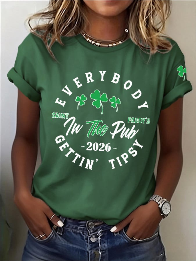 Everybody in The Pub Getting Tipsy Shirt Womens St Patrick's Day T-Shirt Lucky Clover Gift - Image 2