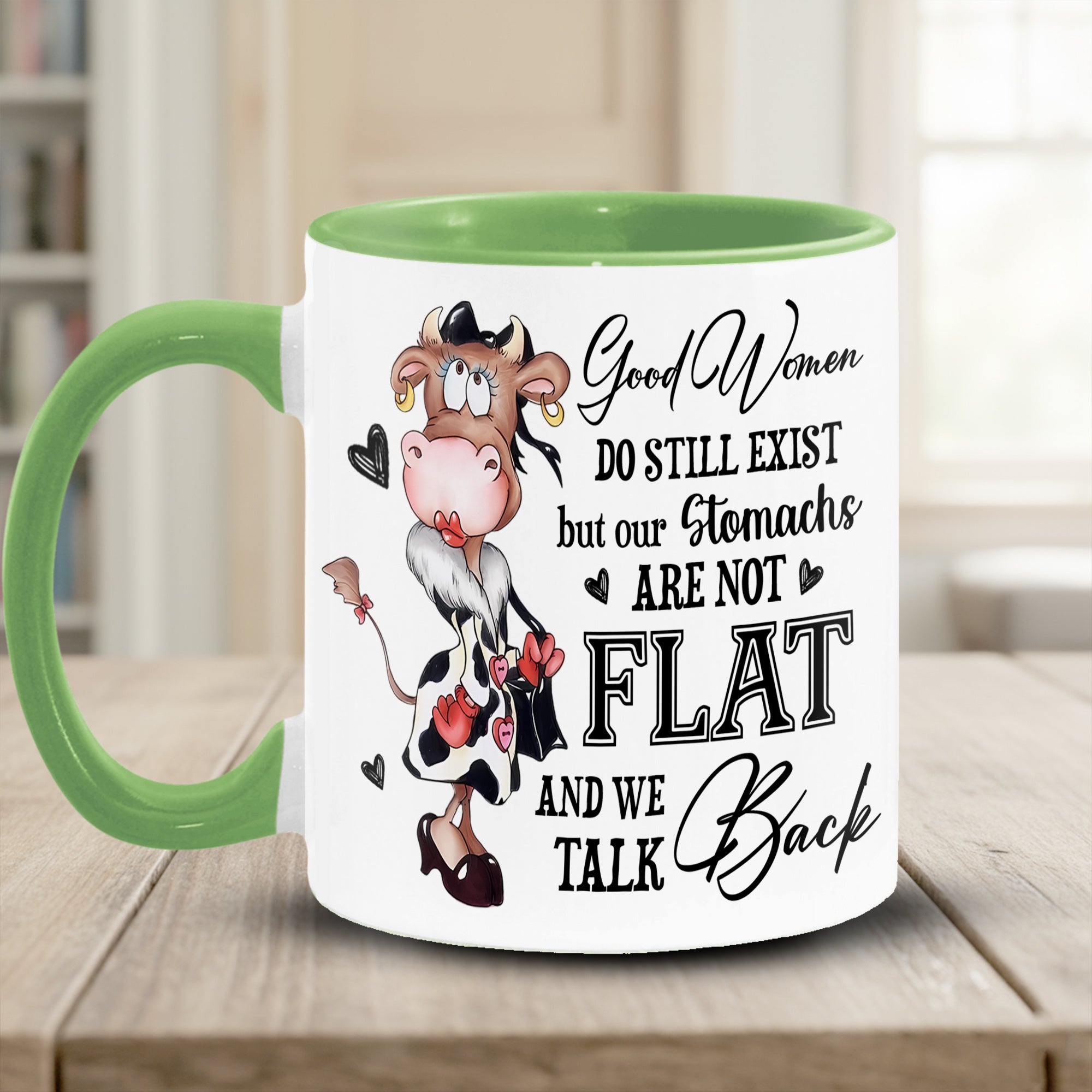 Funny Cow Accent Mug Good Women Do Still Exist Christmas Gifts For Cow Lovers - Image 2
