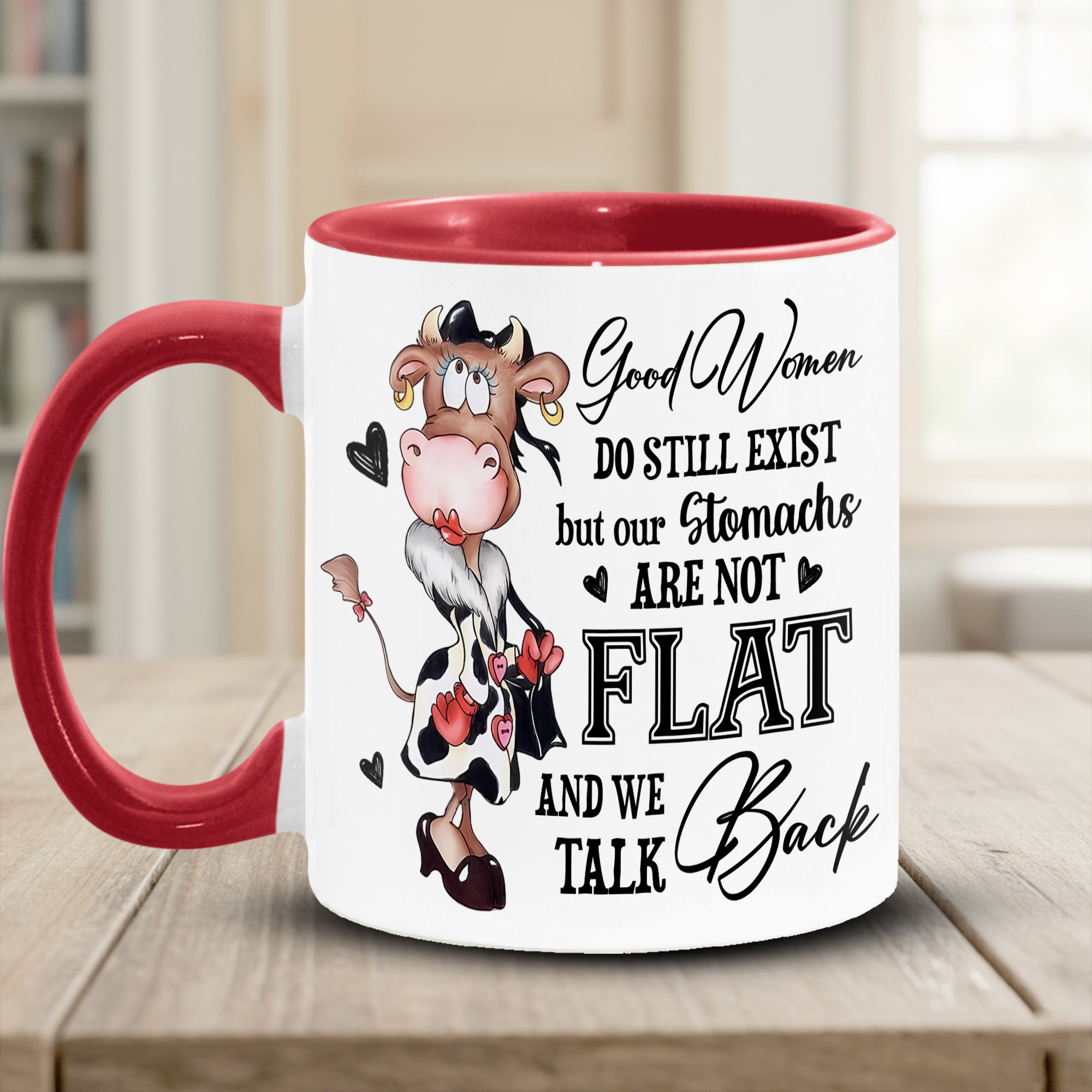 Funny Cow Accent Mug Good Women Do Still Exist Christmas Gifts For Cow Lovers - Image 8