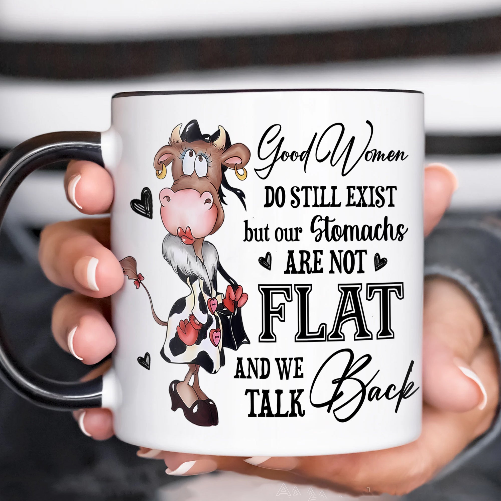 Funny Cow Accent Mug Good Women Do Still Exist Christmas Gifts For Cow Lovers - Image 11