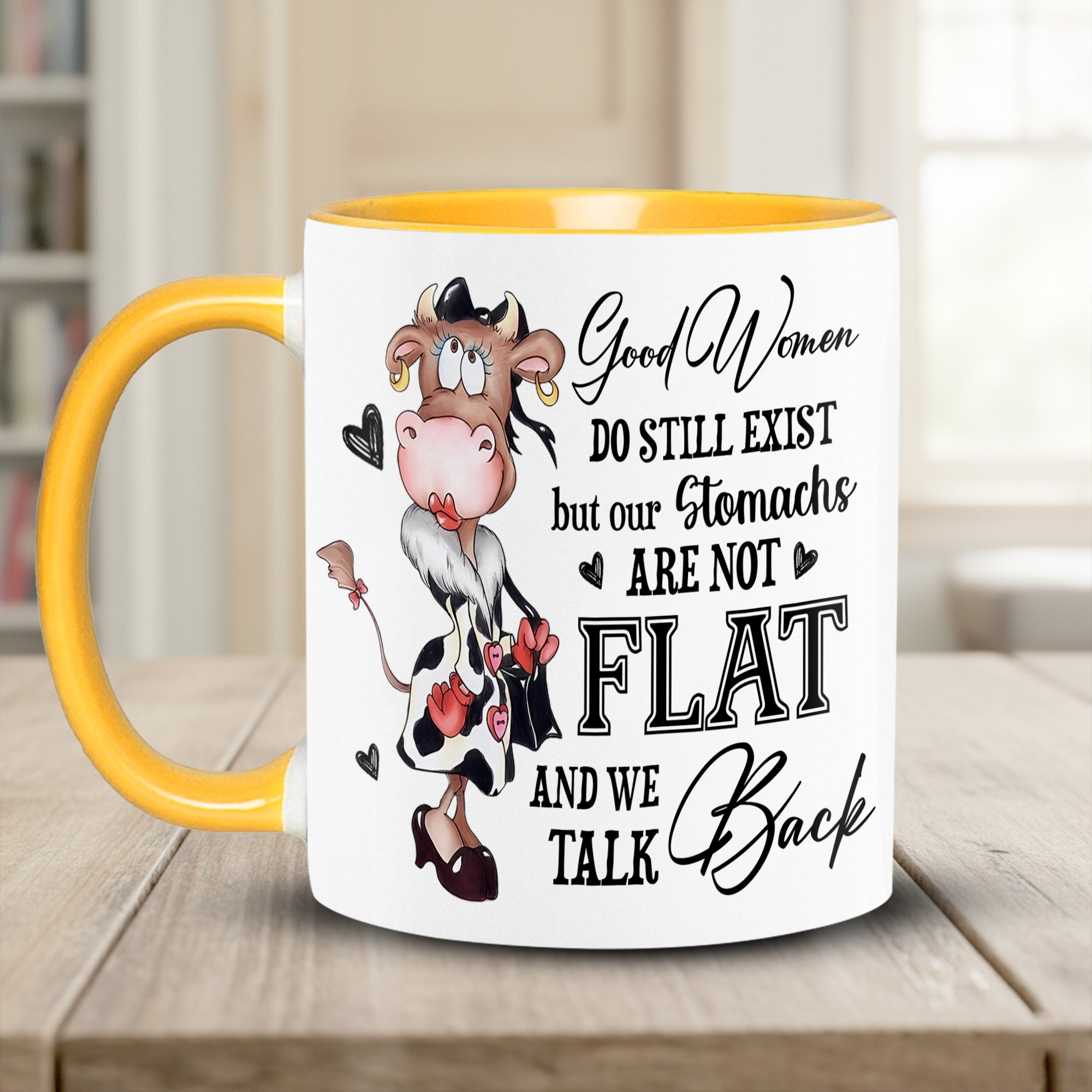 Funny Cow Accent Mug Good Women Do Still Exist Christmas Gifts For Cow Lovers - Image 6