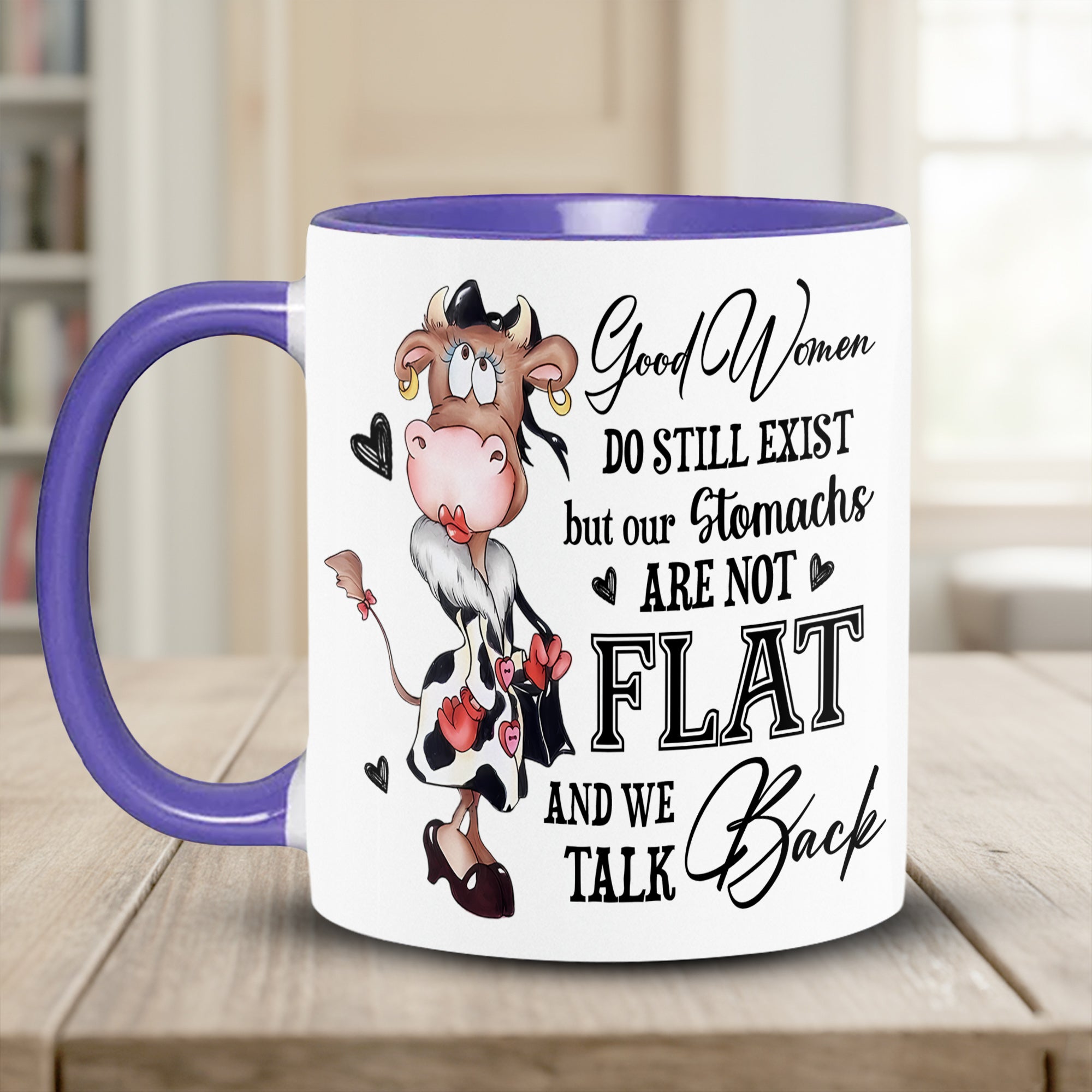 Funny Cow Accent Mug Good Women Do Still Exist Christmas Gifts For Cow Lovers - Image 5