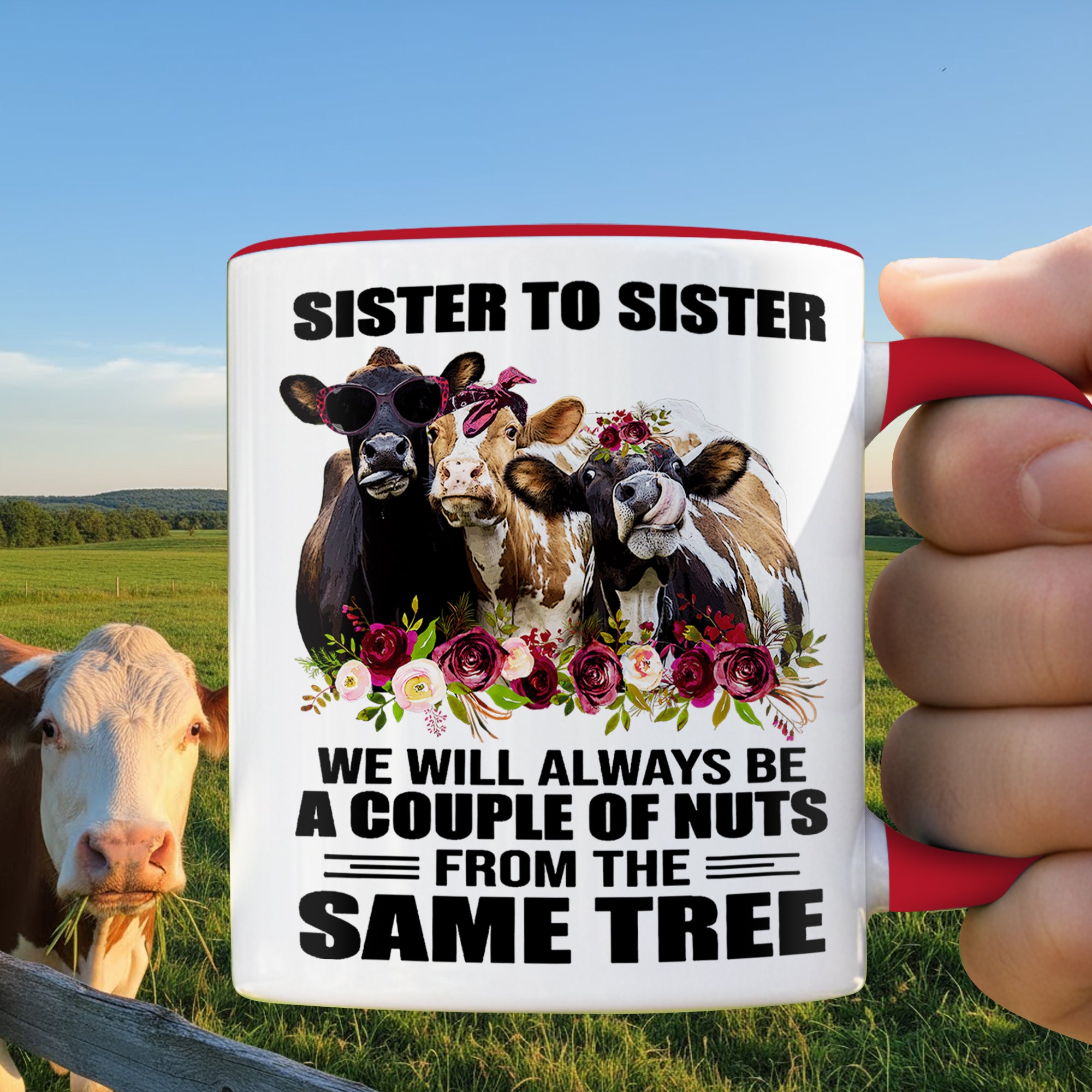 Funny Cow Accent Mug Sister To Sister Best Gifts For Cow Lovers - Image 11