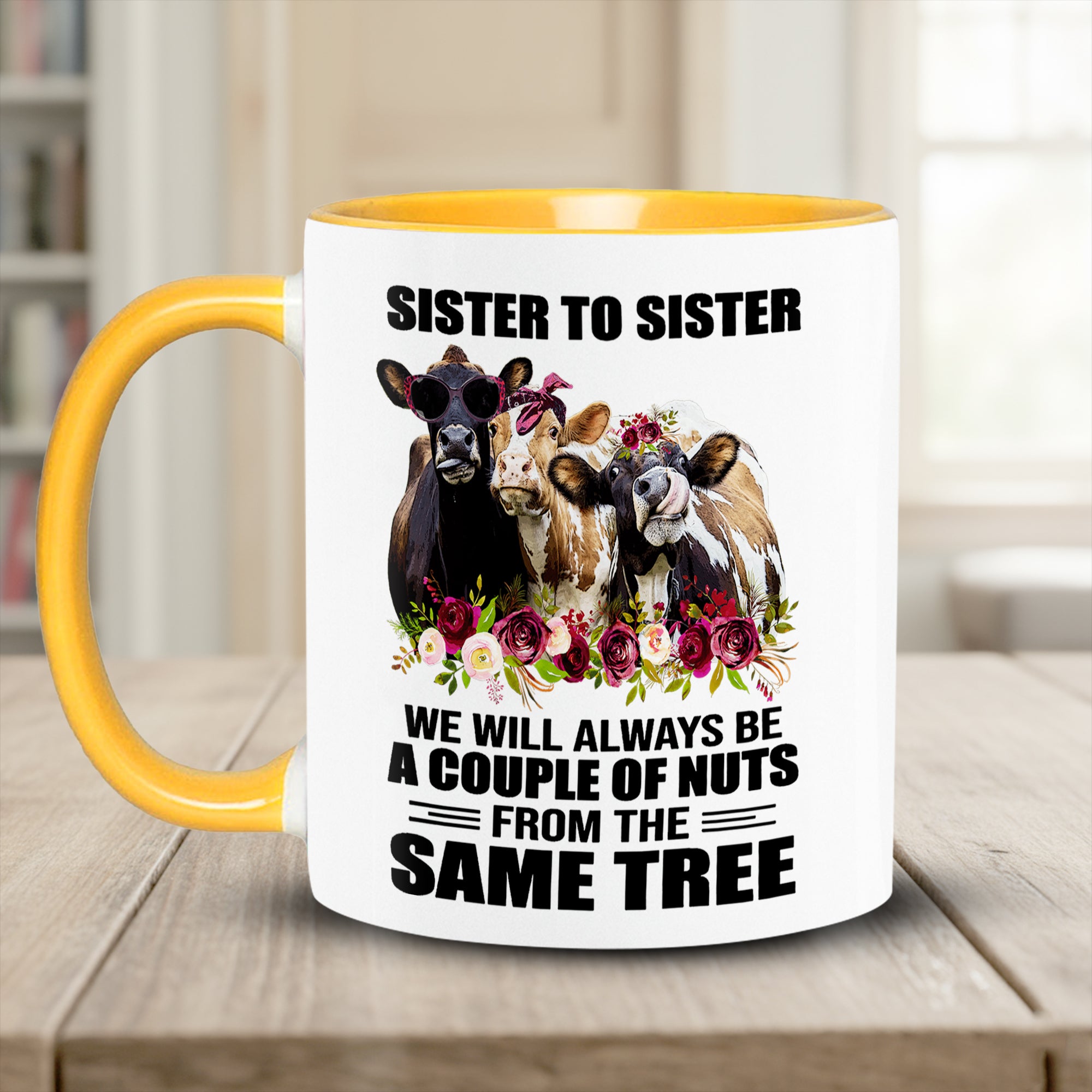 Funny Cow Accent Mug Sister To Sister Best Gifts For Cow Lovers - Image 6