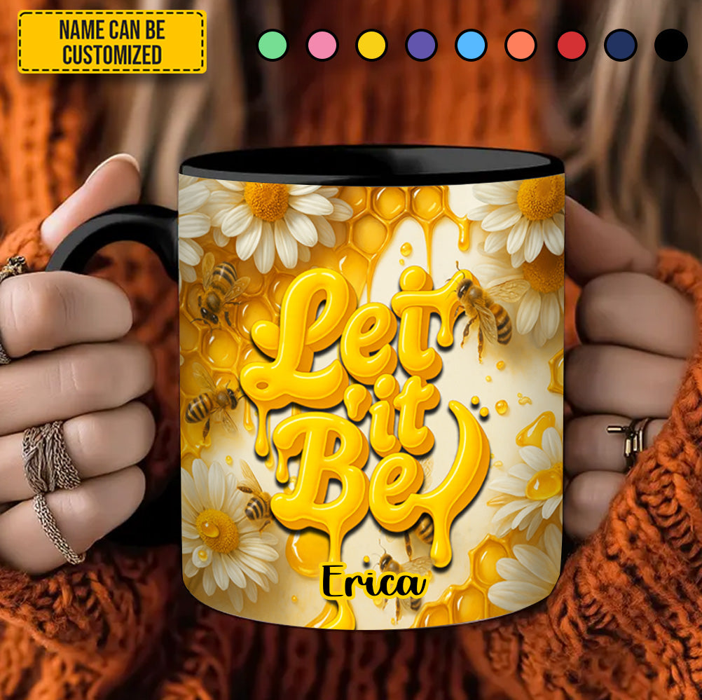 Personalized Bee Accent Mug Let It Be Gifts For Bee Lovers - Image 3