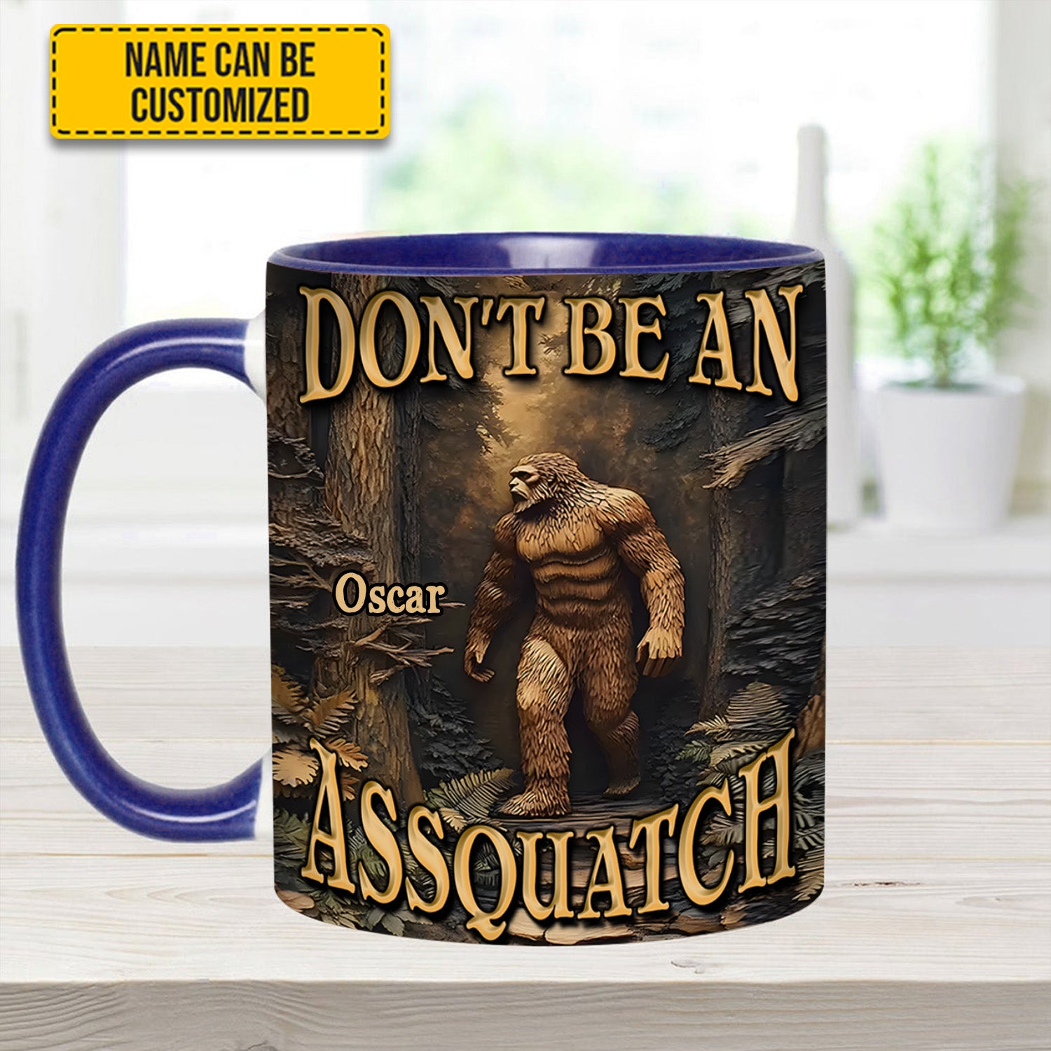 Personalized Bigfoot Accent Mug Don't Be an Assquatch Bigfoot Gifts For Men - Image 9
