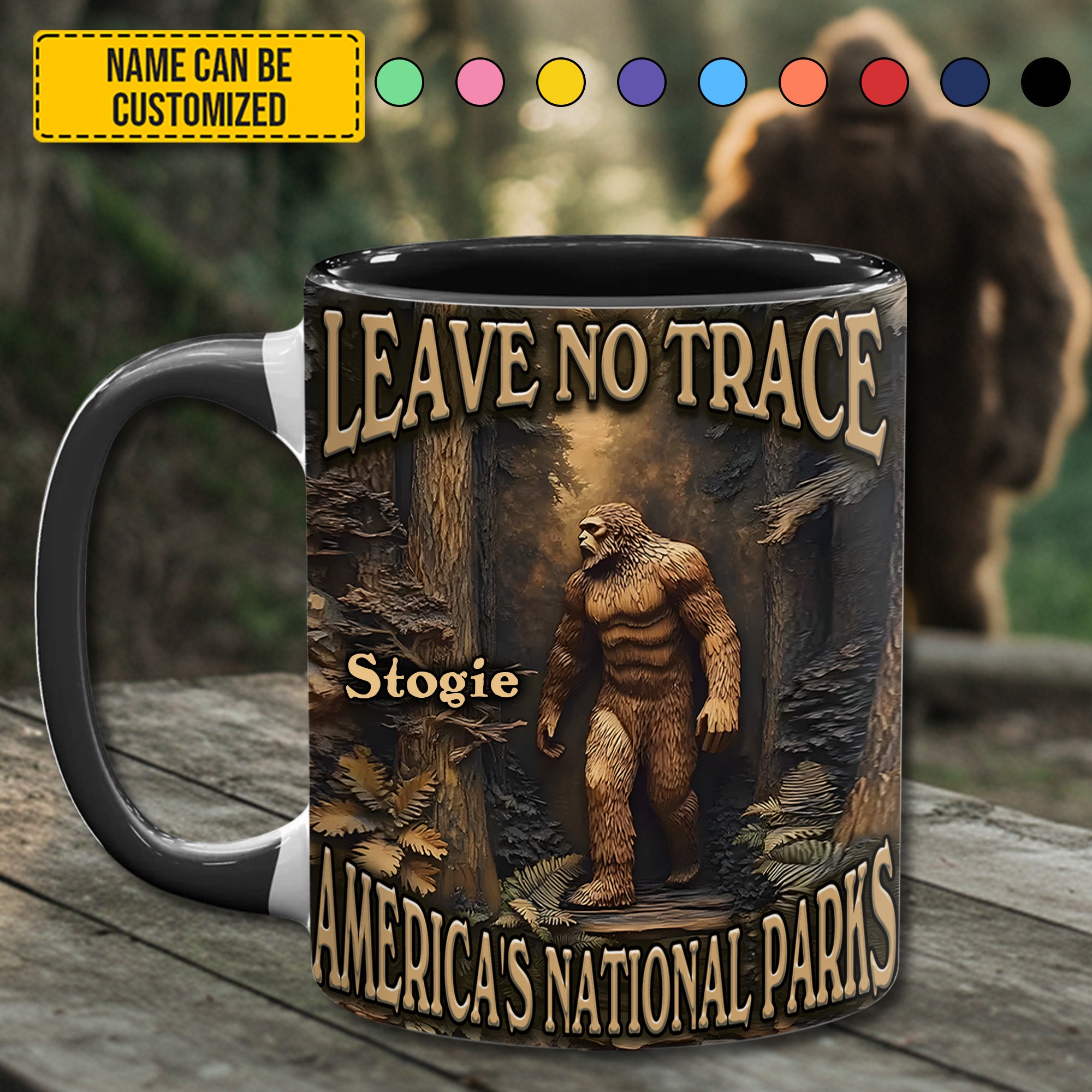 Personalized Bigfoot Accent Mug Leave No Trace Gifts For Sasquatch Lovers