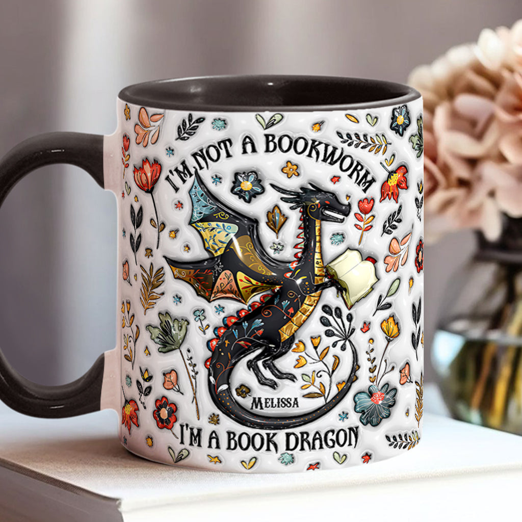 Personalized Book Accent Mug I'm Not A Book Worm I'm A Book Dragon Gift For Book Lovers