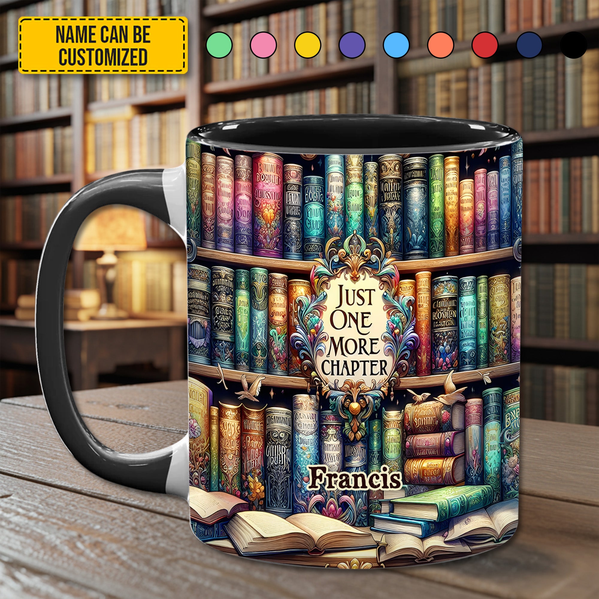 Personalized Book Accent Mug Just One More Chapter Great Book Themed Gifts - Image 2