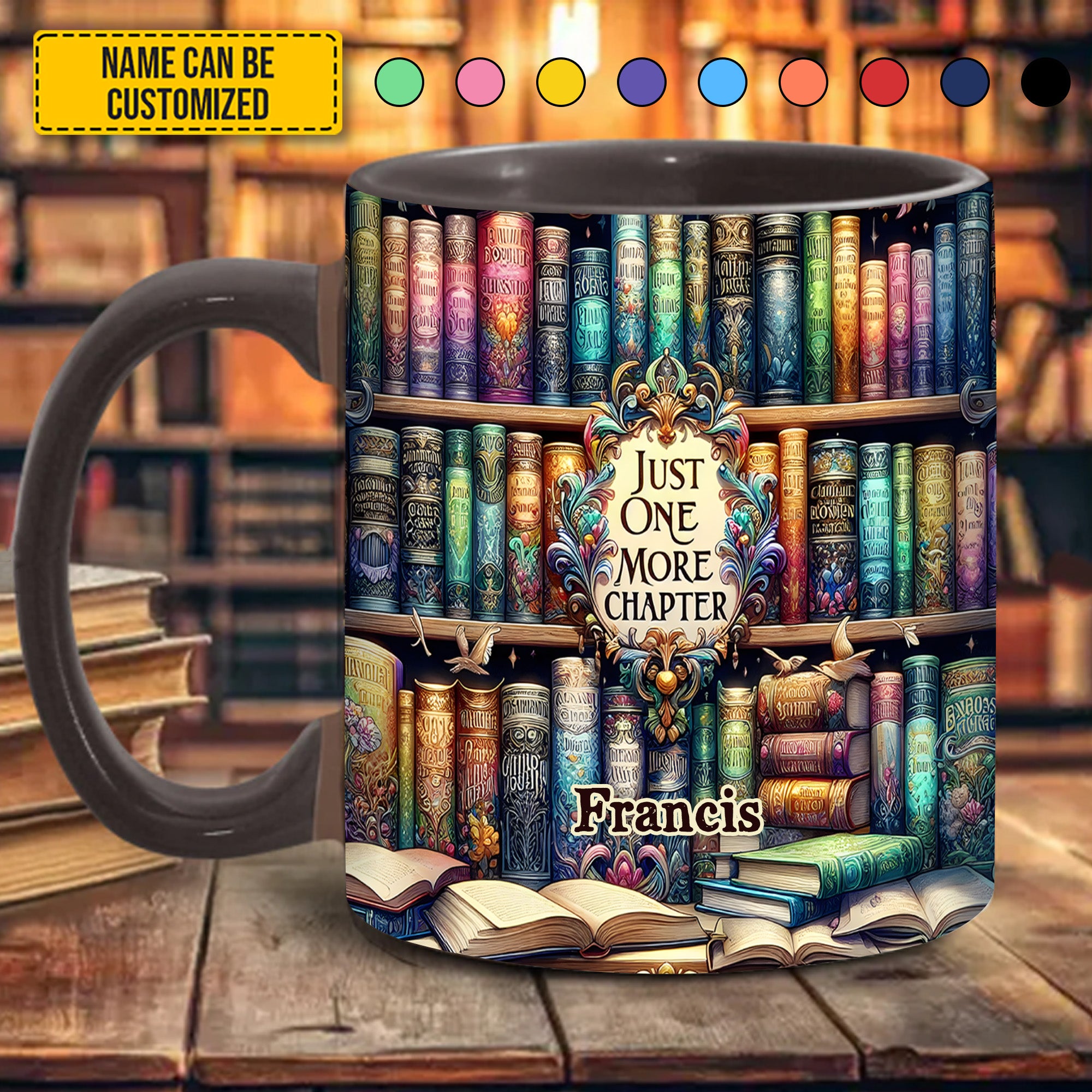 Personalized Book Accent Mug Just One More Chapter Great Book Themed Gifts - Image 4