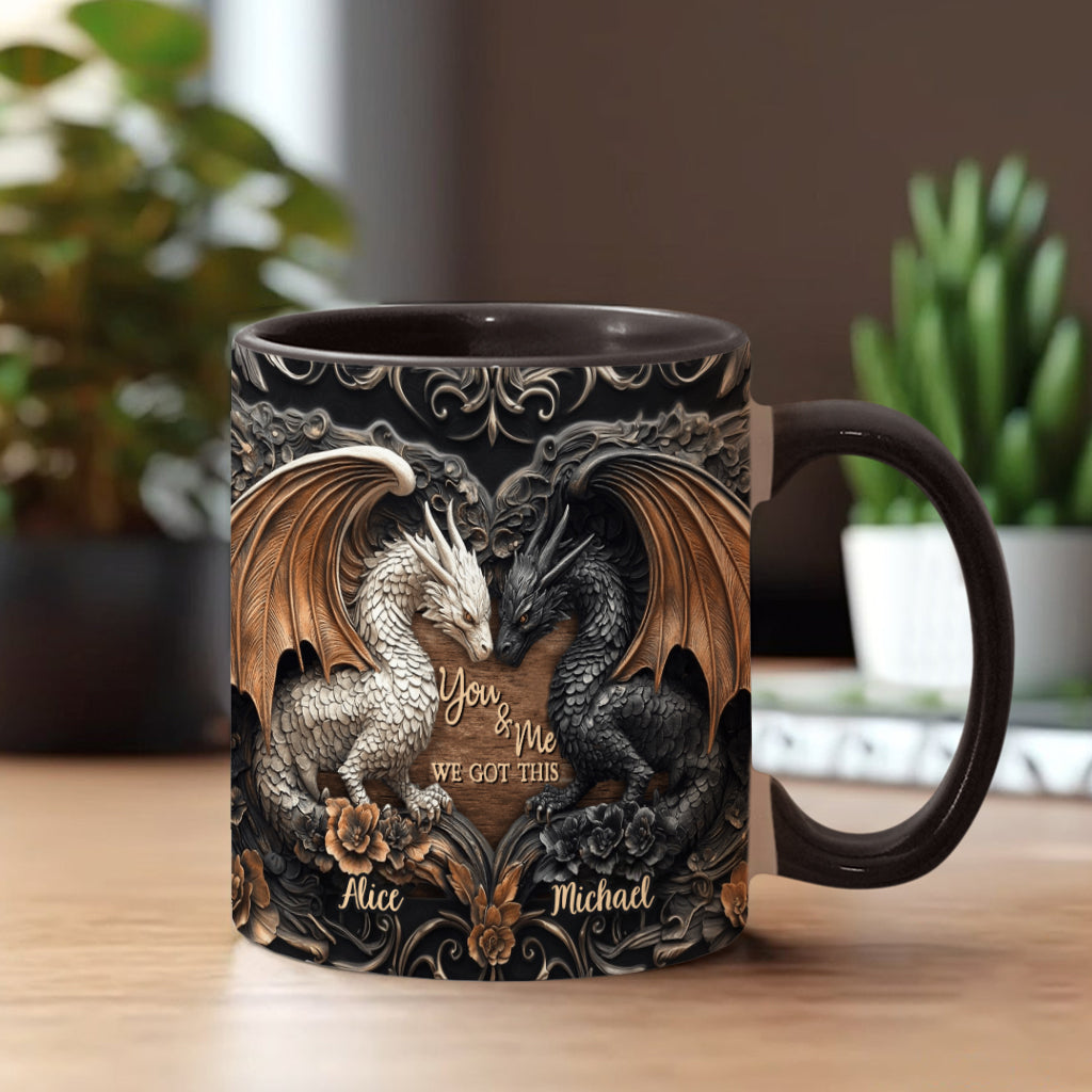 Personalized Dragon Accent Mug You & Me We Got This Dragon Gifts For Her - Image 2