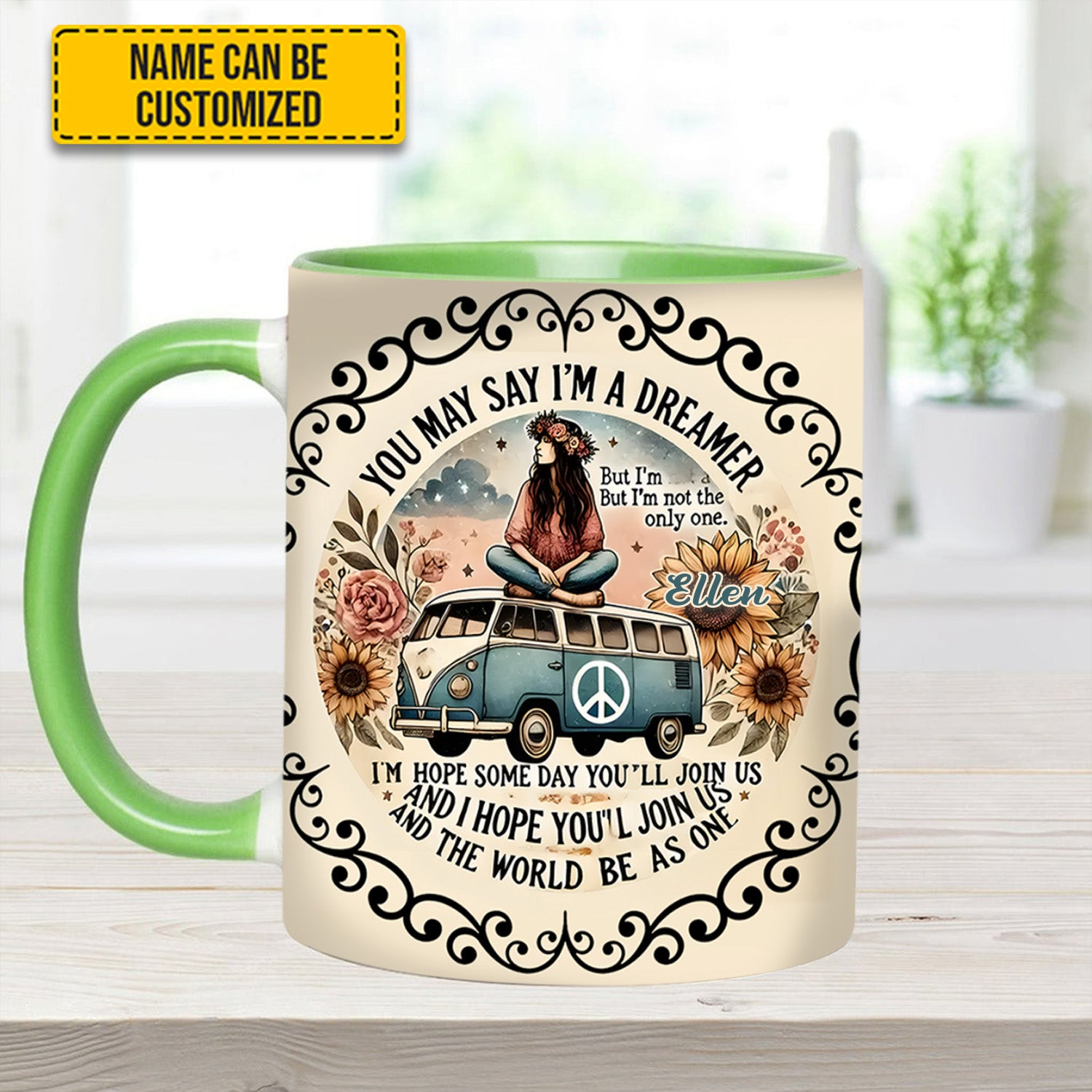 Personalized Hippie Accent Mug You May Say I'm A Dreamer Good Gifts For Hippie Girlfriend - Image 8