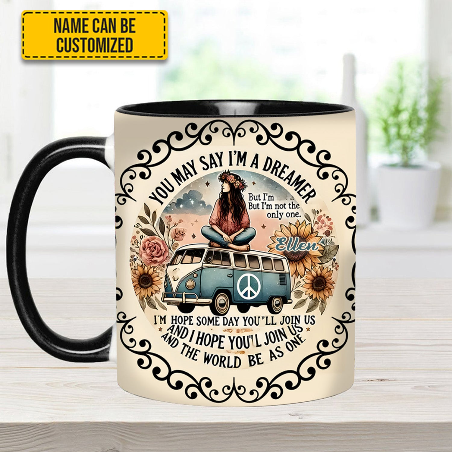 Personalized Hippie Accent Mug You May Say I'm A Dreamer Good Gifts For Hippie Girlfriend - Image 5