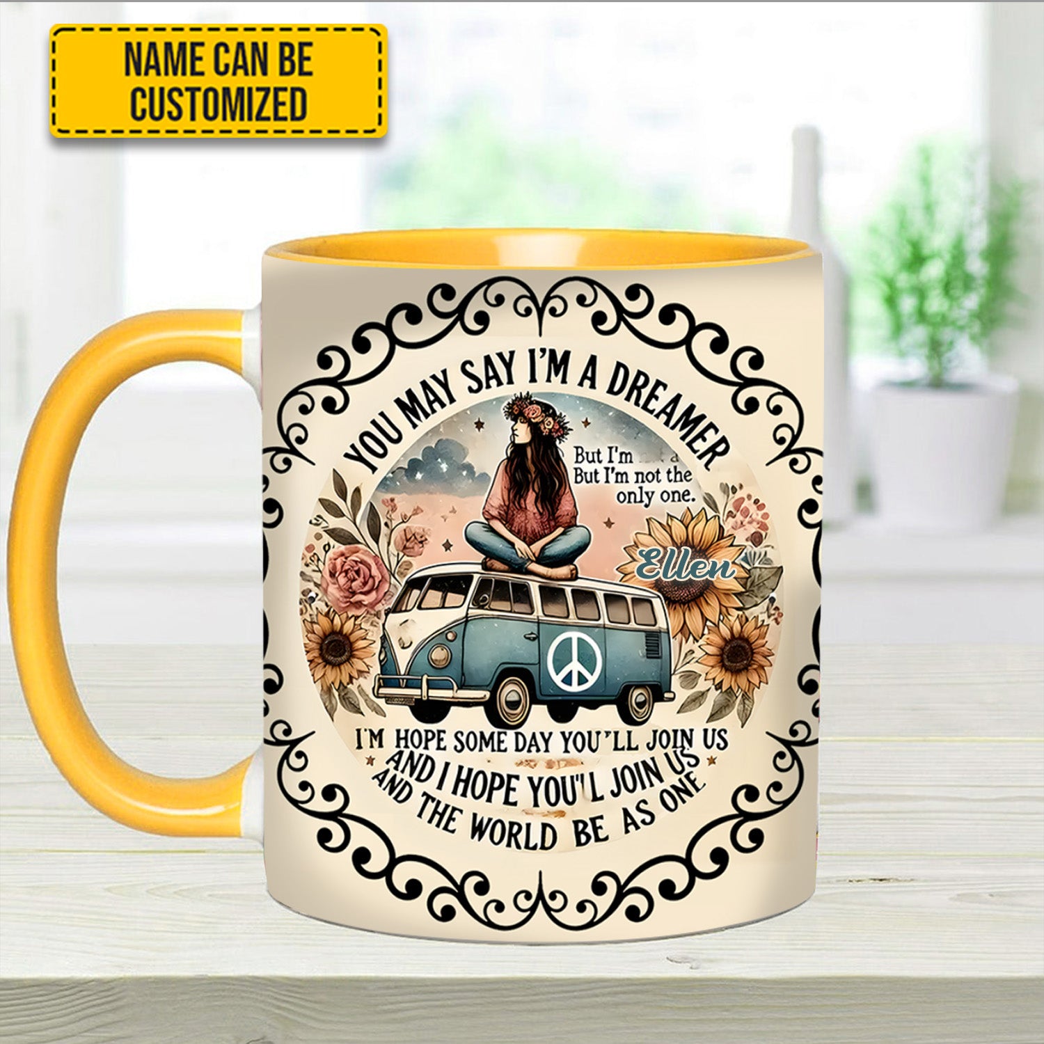Personalized Hippie Accent Mug You May Say I'm A Dreamer Good Gifts For Hippie Girlfriend - Image 13