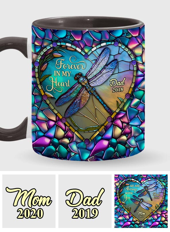 Personalized Memorial Accent Mug Dragonfly I'm Always With You Cute Dragonfly Lover Ideas For Gifts - Image 16